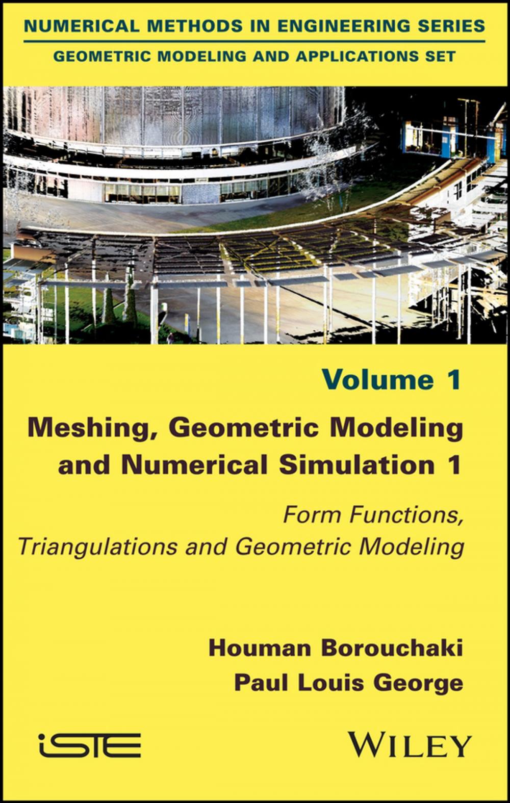 Big bigCover of Meshing, Geometric Modeling and Numerical Simulation 1