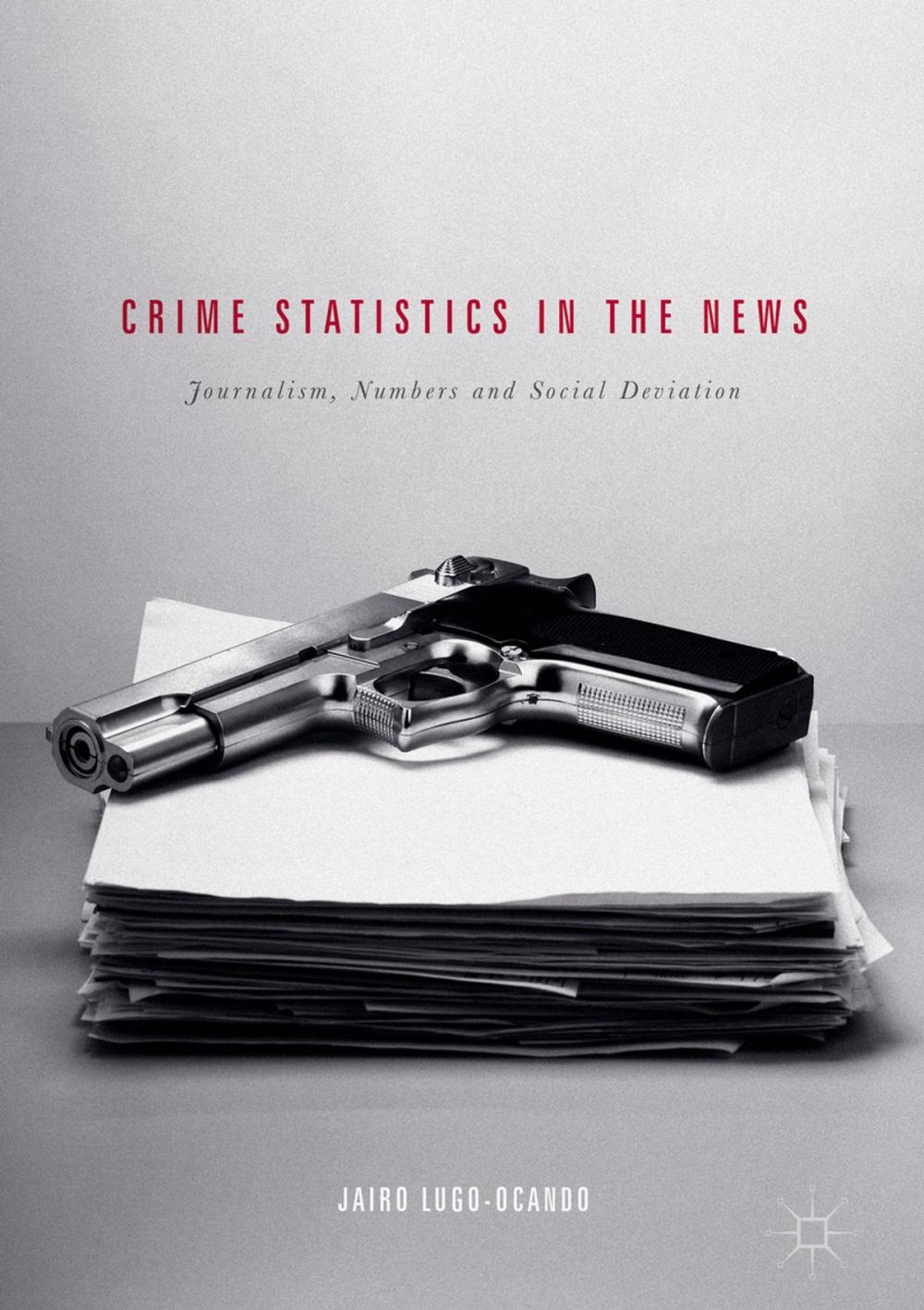 Big bigCover of Crime Statistics in the News