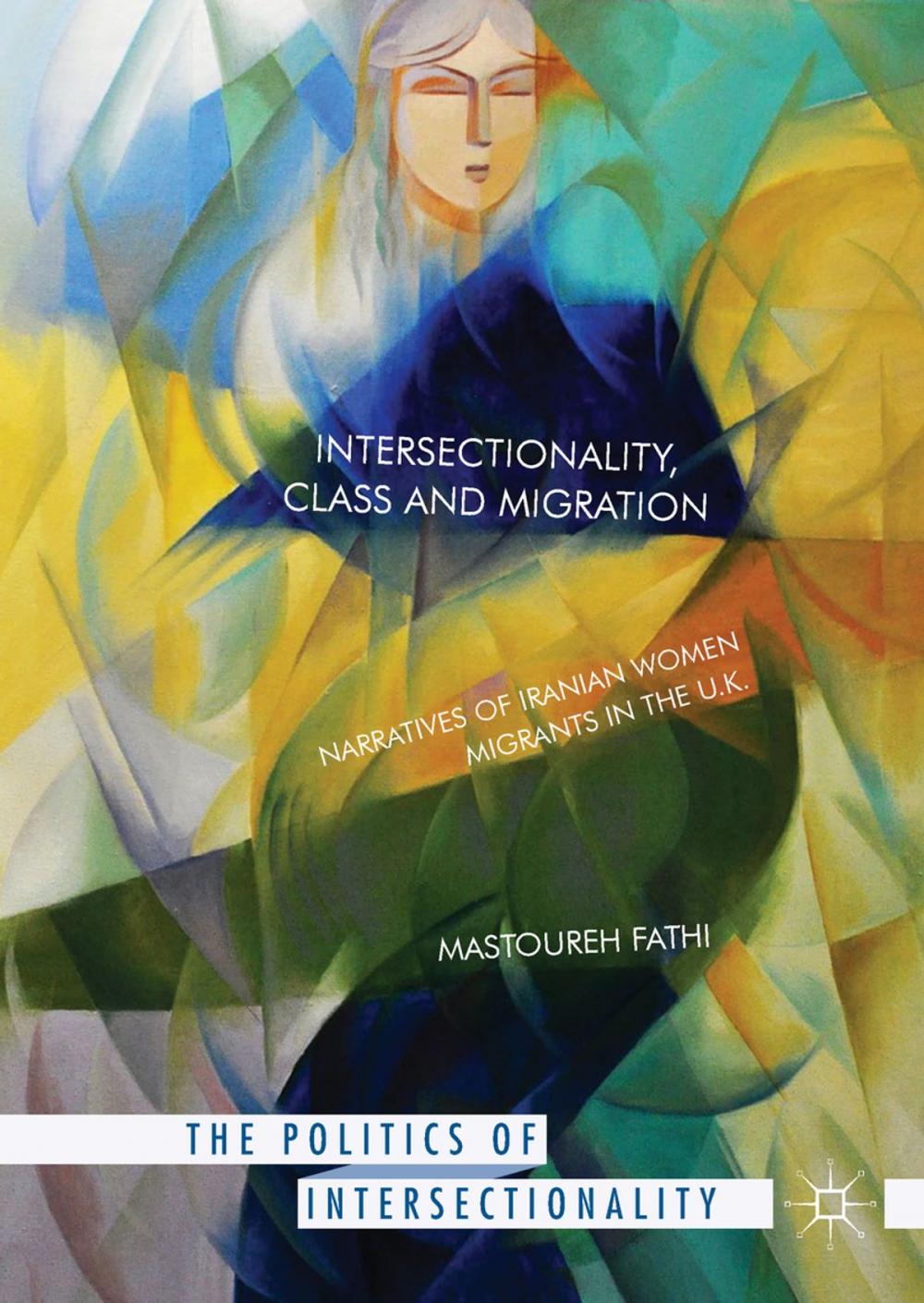 Big bigCover of Intersectionality, Class and Migration