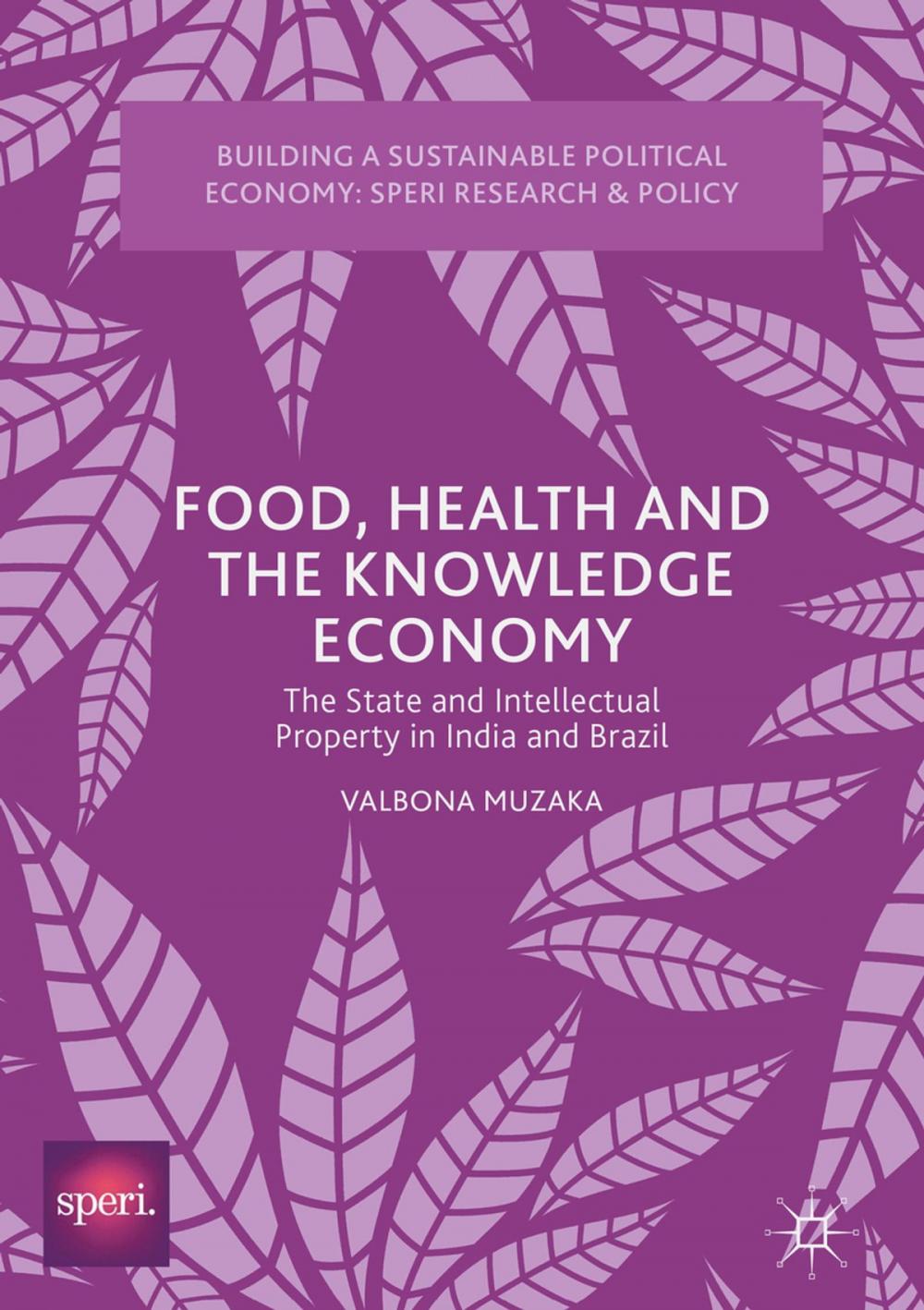 Big bigCover of Food, Health and the Knowledge Economy