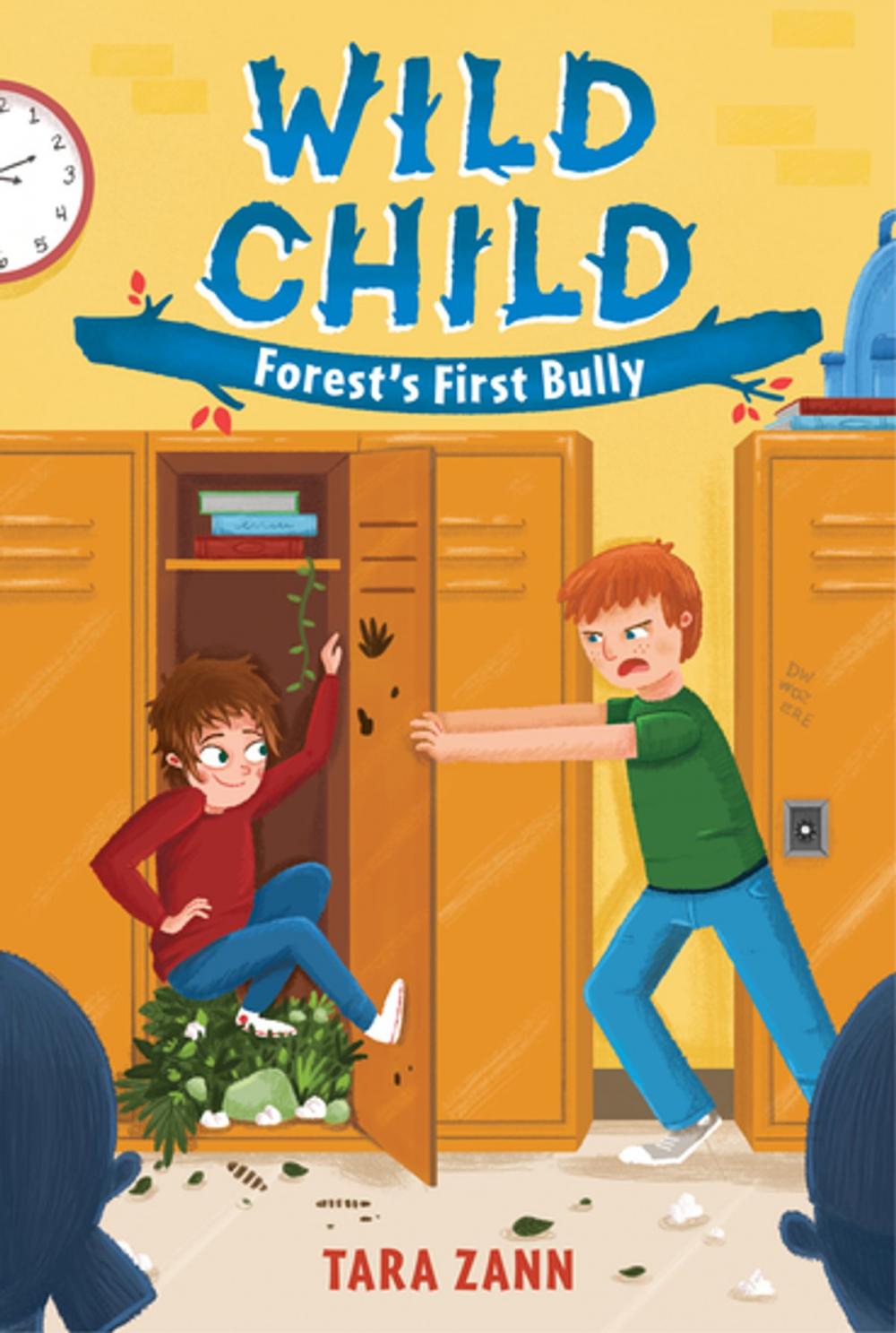 Big bigCover of Wild Child: Forest's First Bully