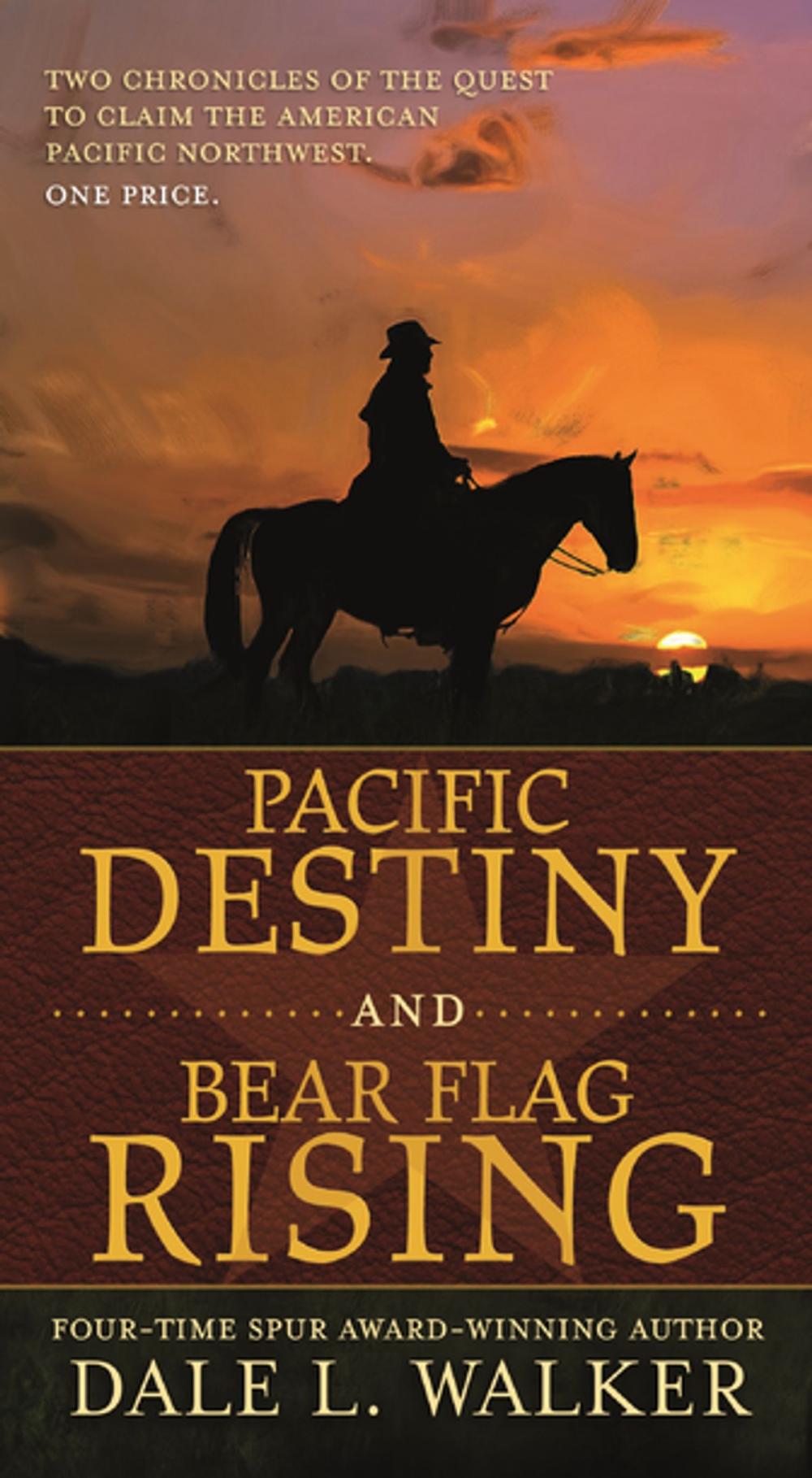 Big bigCover of Pacific Destiny and Bear Flag Rising