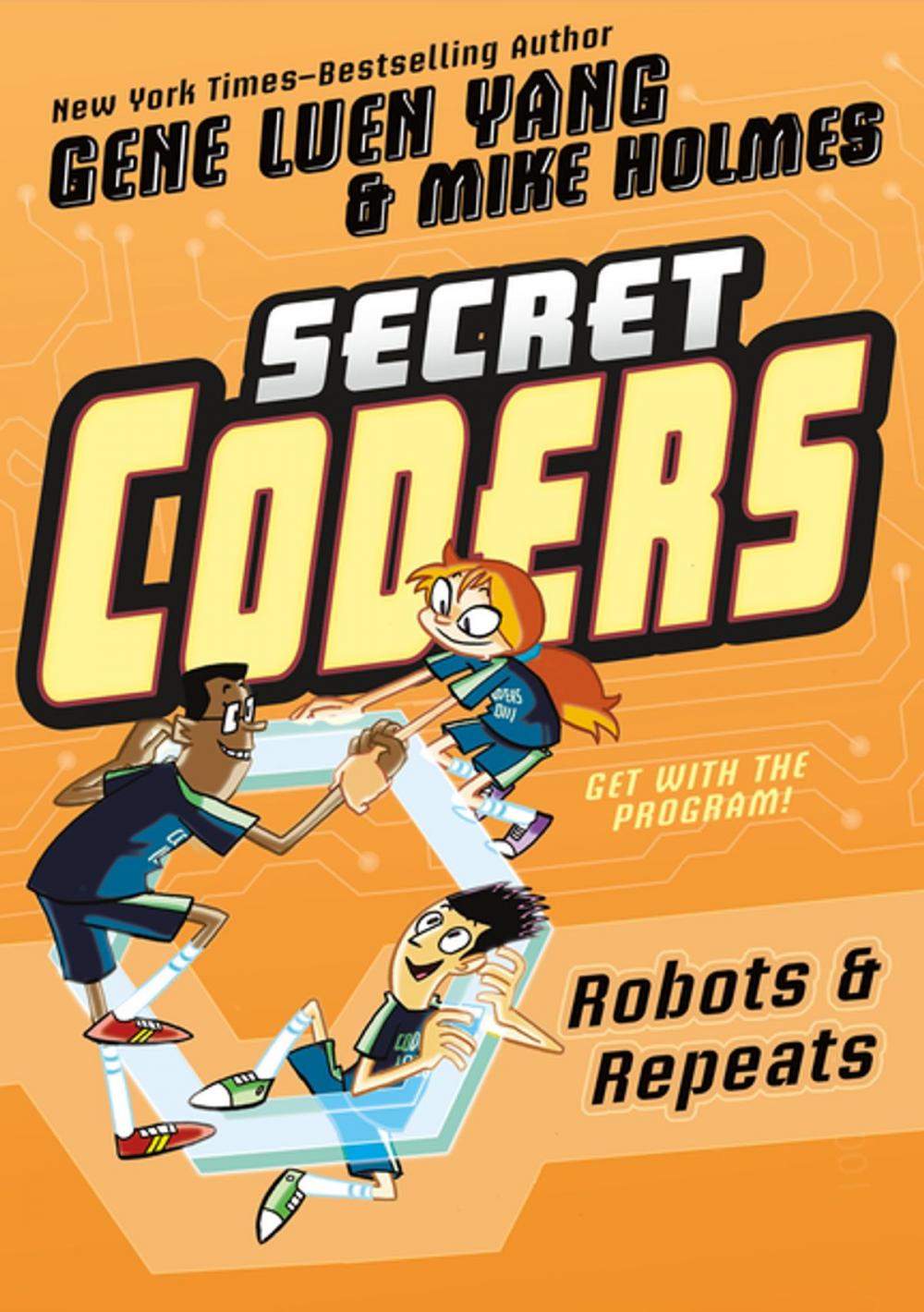 Big bigCover of Secret Coders: Robots & Repeats