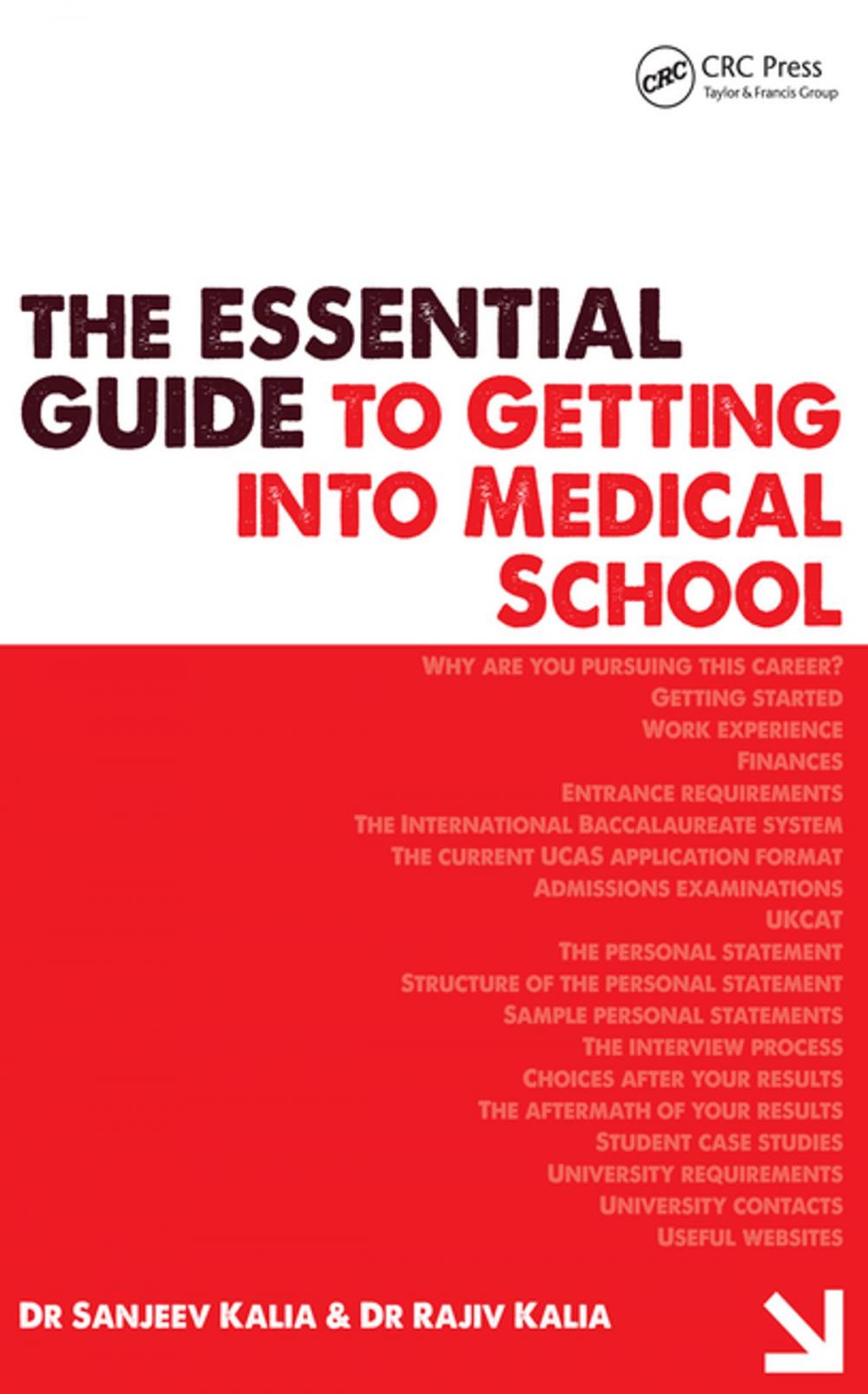 Big bigCover of The Essential Guide to Getting into Medical School