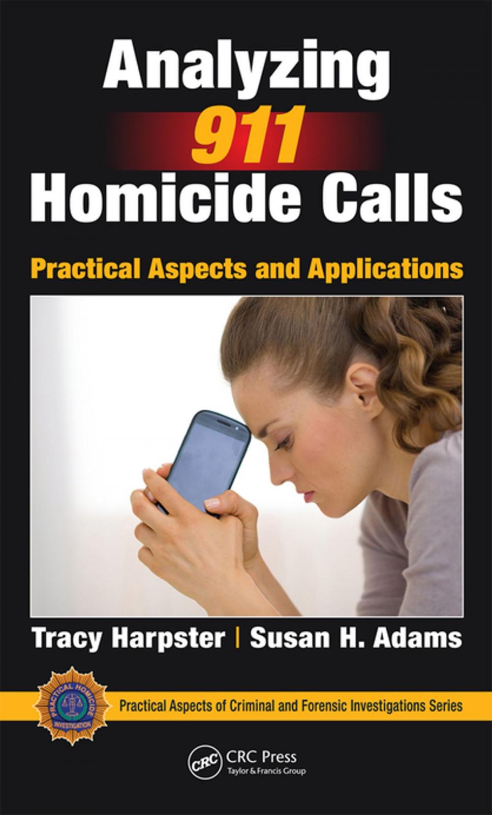 Big bigCover of Analyzing 911 Homicide Calls