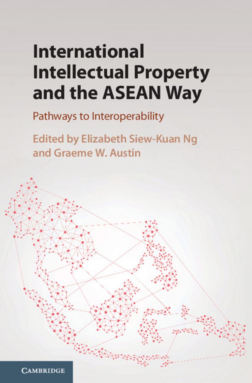 Big bigCover of International Intellectual Property and the ASEAN Way