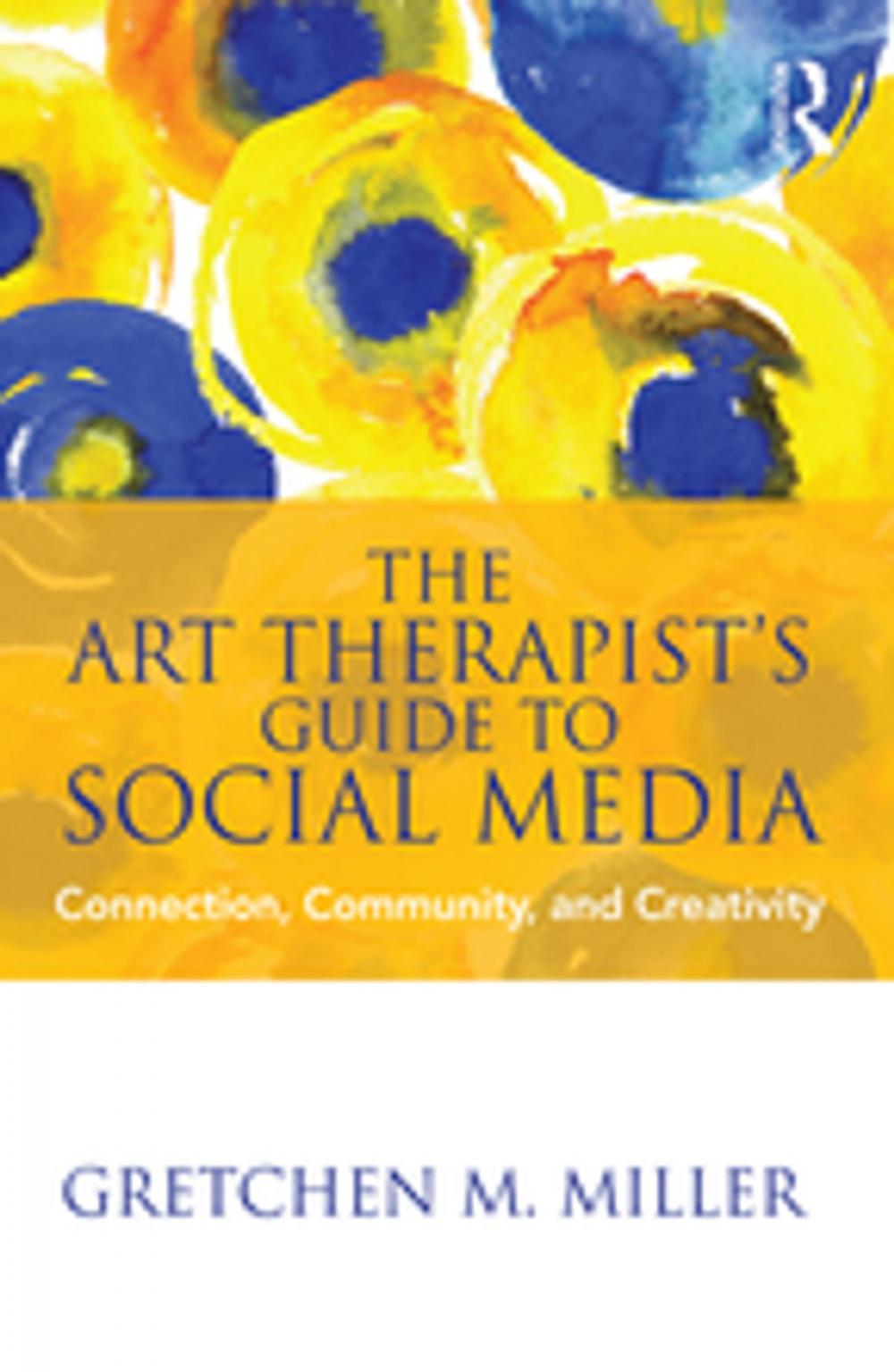 Big bigCover of The Art Therapist's Guide to Social Media