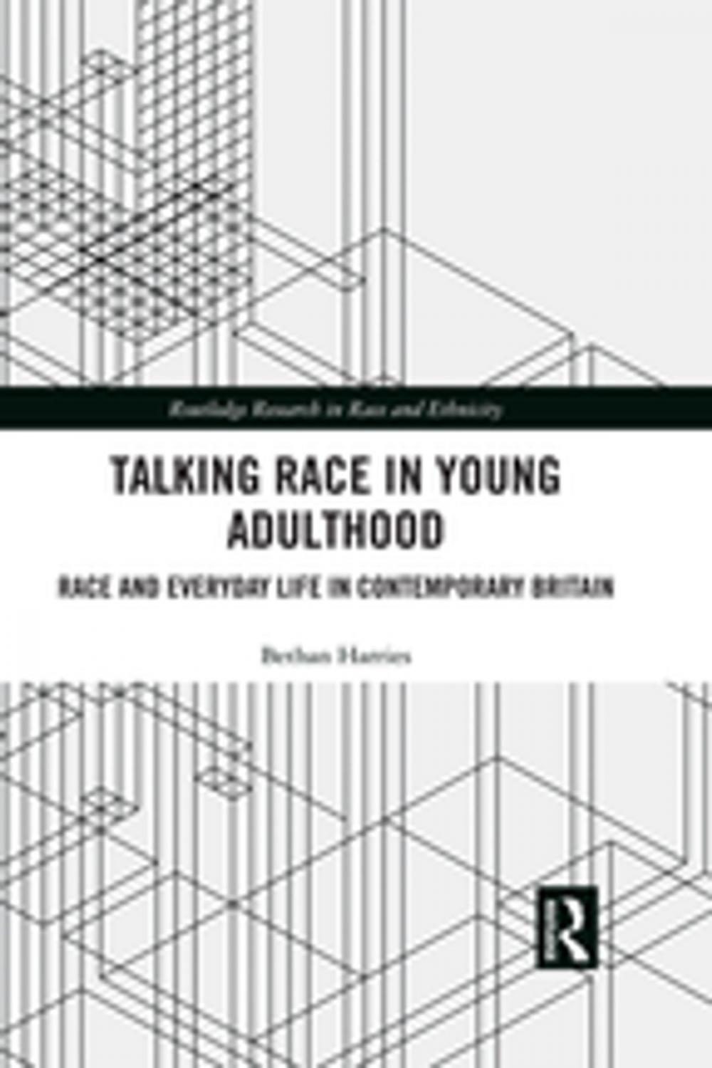 Big bigCover of Talking Race in Young Adulthood