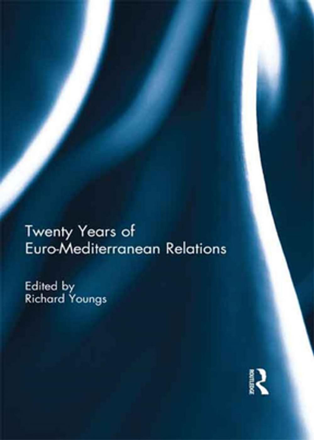 Big bigCover of Twenty Years of Euro-Mediterranean Relations