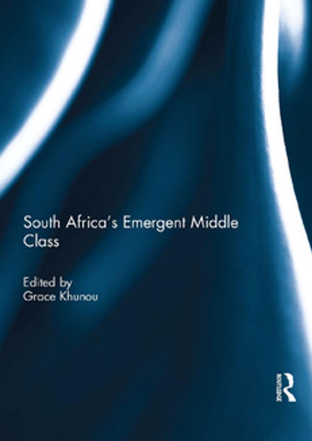 Big bigCover of South Africa's Emergent Middle Class