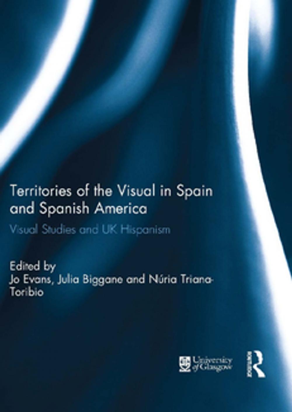 Big bigCover of Territories of the Visual in Spain and Spanish America