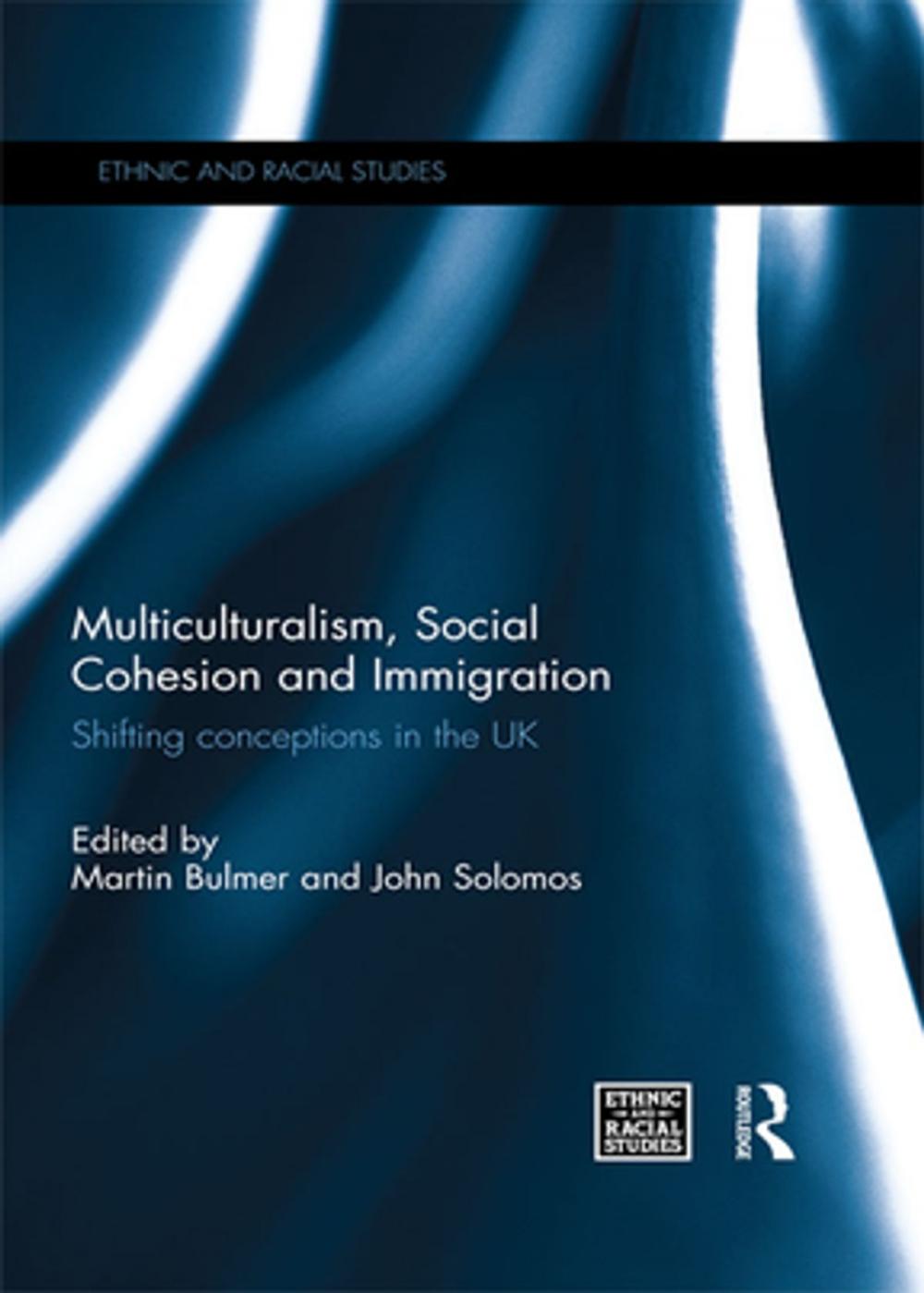 Big bigCover of Multiculturalism, Social Cohesion and Immigration