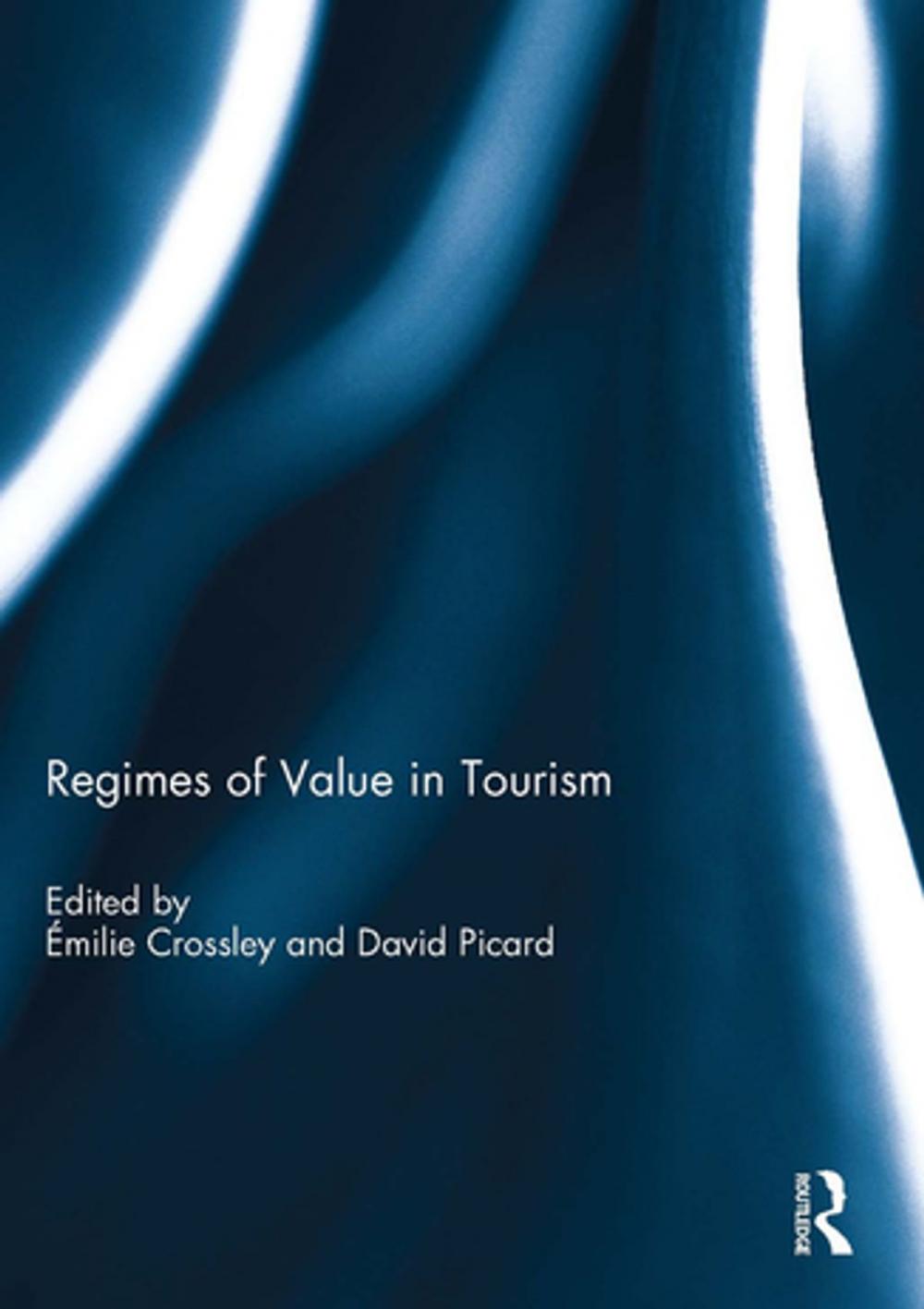 Big bigCover of Regimes of Value in Tourism