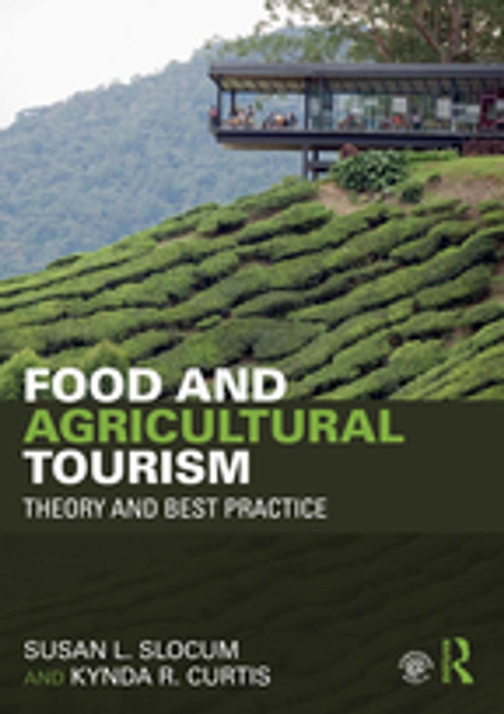 Big bigCover of Food and Agricultural Tourism