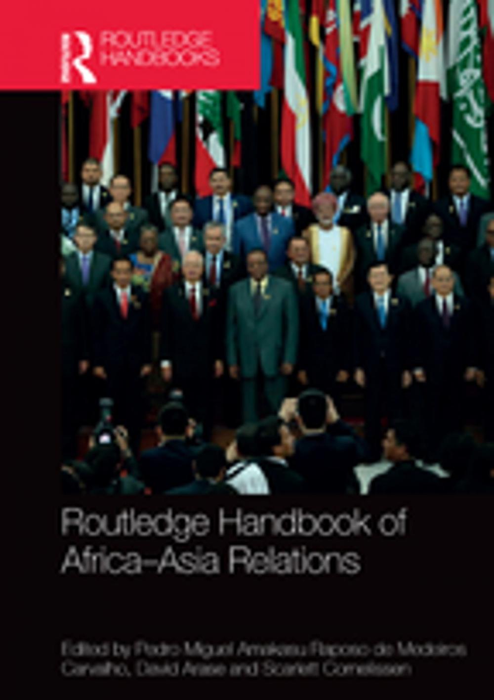 Big bigCover of Routledge Handbook of Africa-Asia Relations