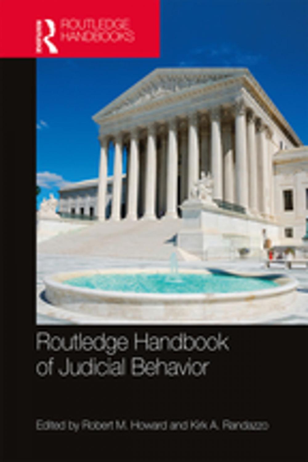 Big bigCover of Routledge Handbook of Judicial Behavior