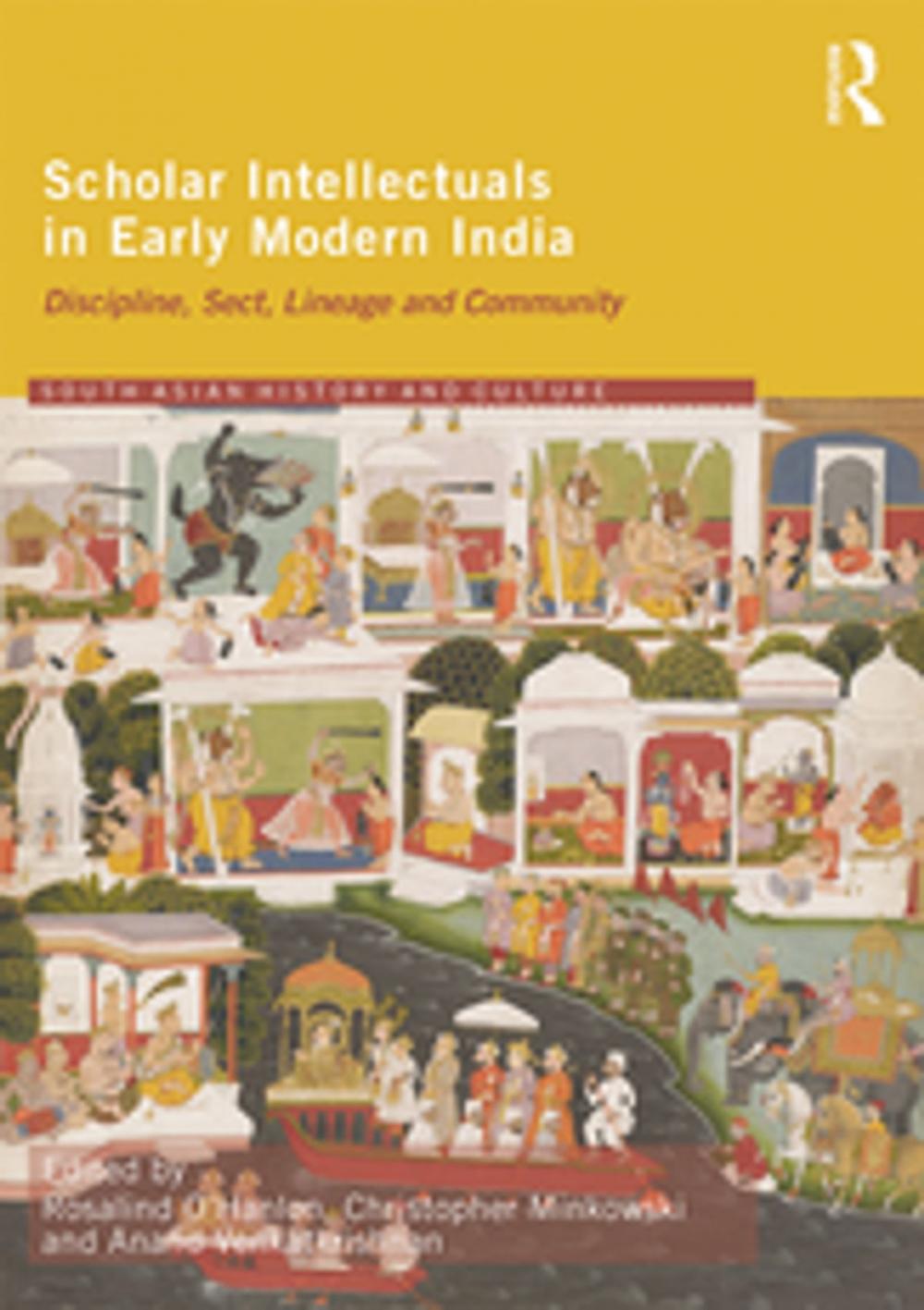 Big bigCover of Scholar Intellectuals in Early Modern India