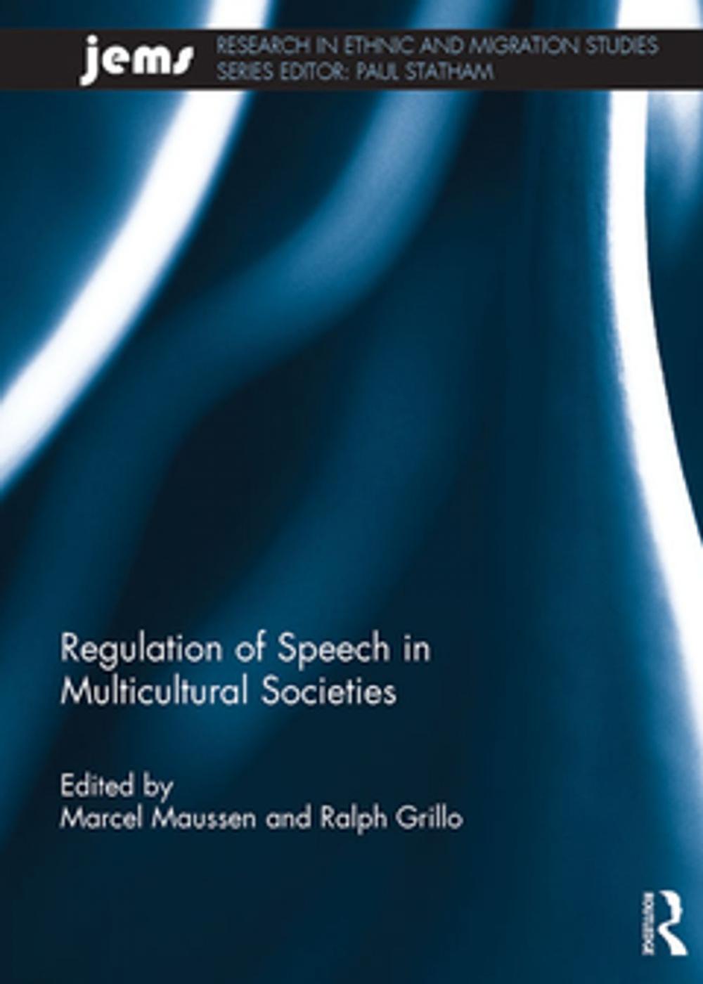 Big bigCover of Regulation of Speech in Multicultural Societies