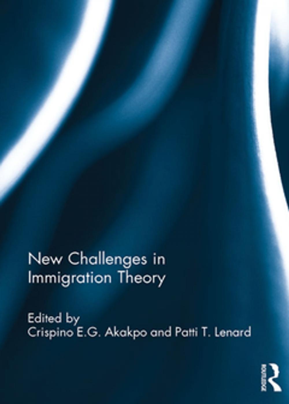 Big bigCover of New Challenges in Immigration Theory