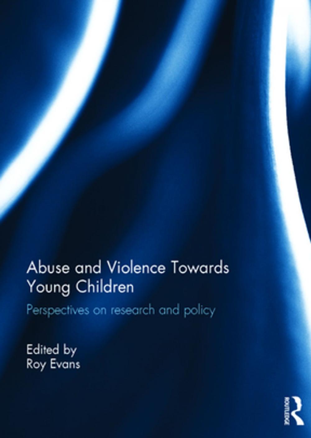 Big bigCover of Abuse and Violence Towards Young Children