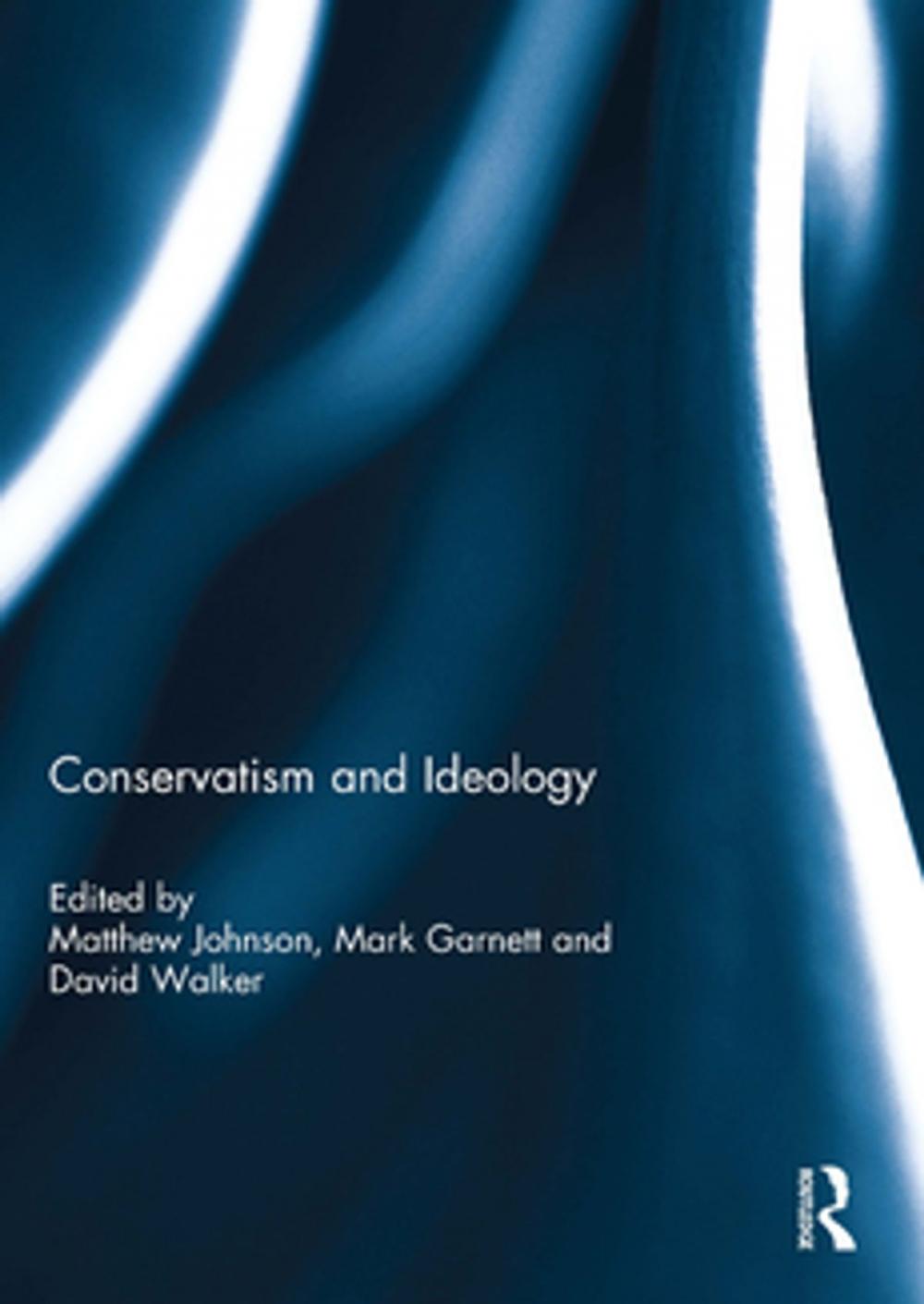 Big bigCover of Conservatism and Ideology