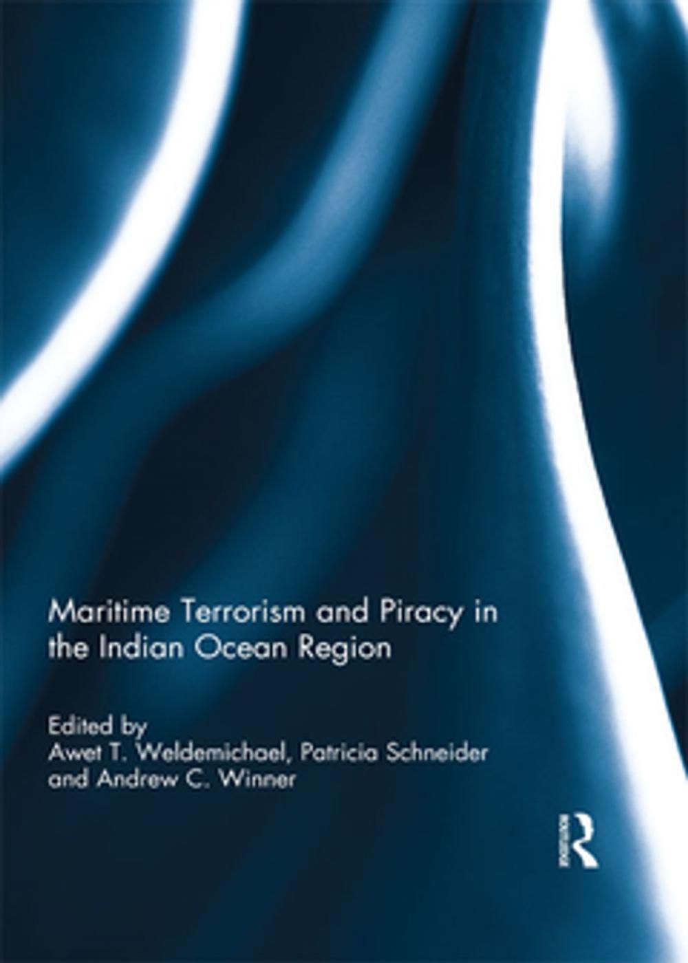 Big bigCover of Maritime Terrorism and Piracy in the Indian Ocean Region