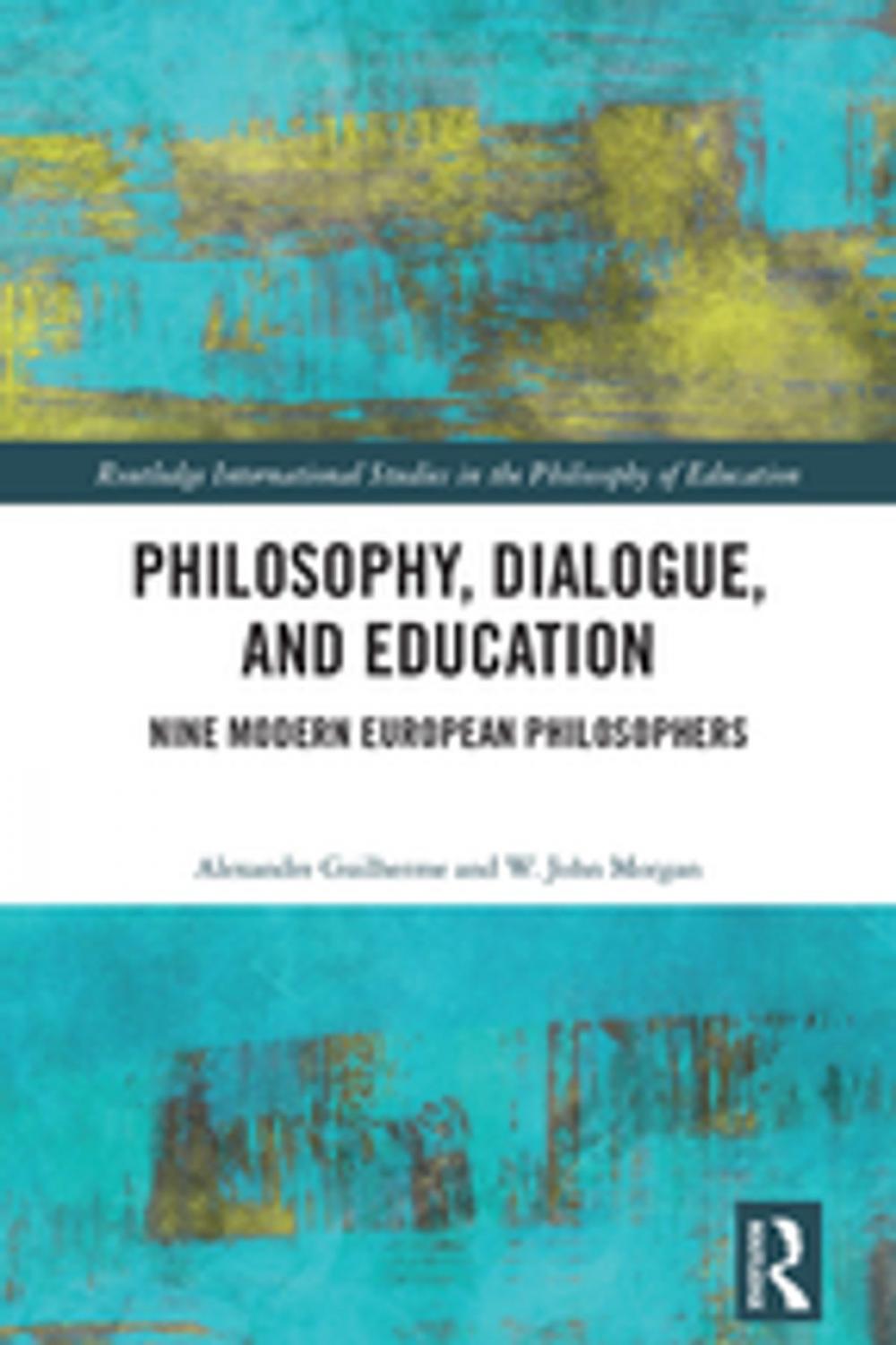 Big bigCover of Philosophy, Dialogue, and Education