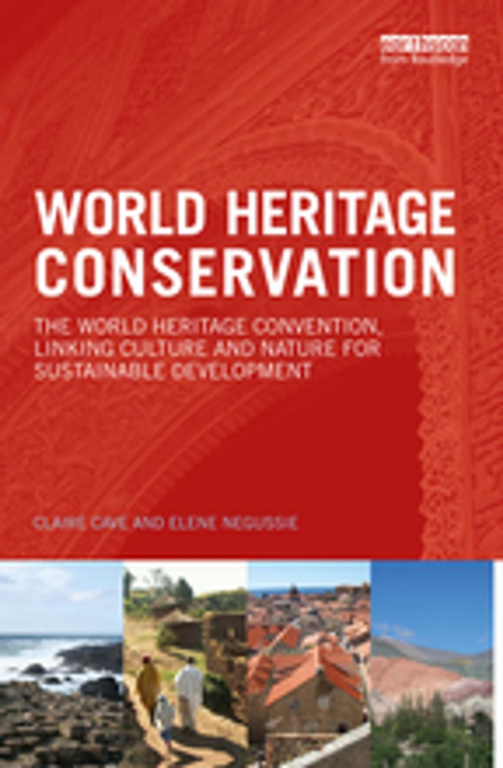 Big bigCover of World Heritage Conservation