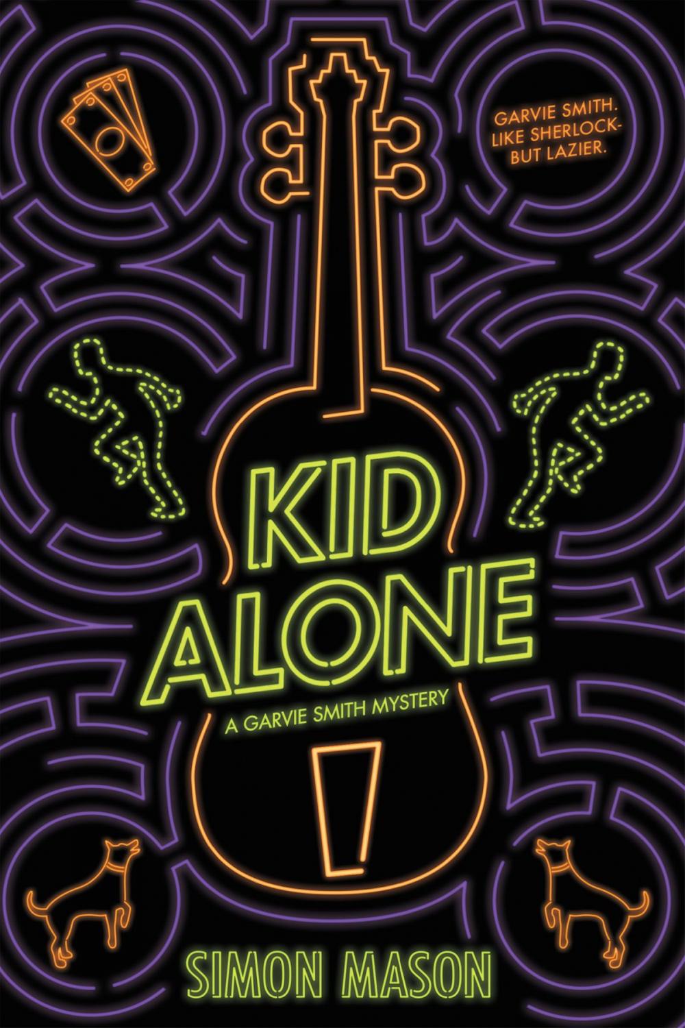 Big bigCover of Kid Alone: A Garvie Smith Mystery