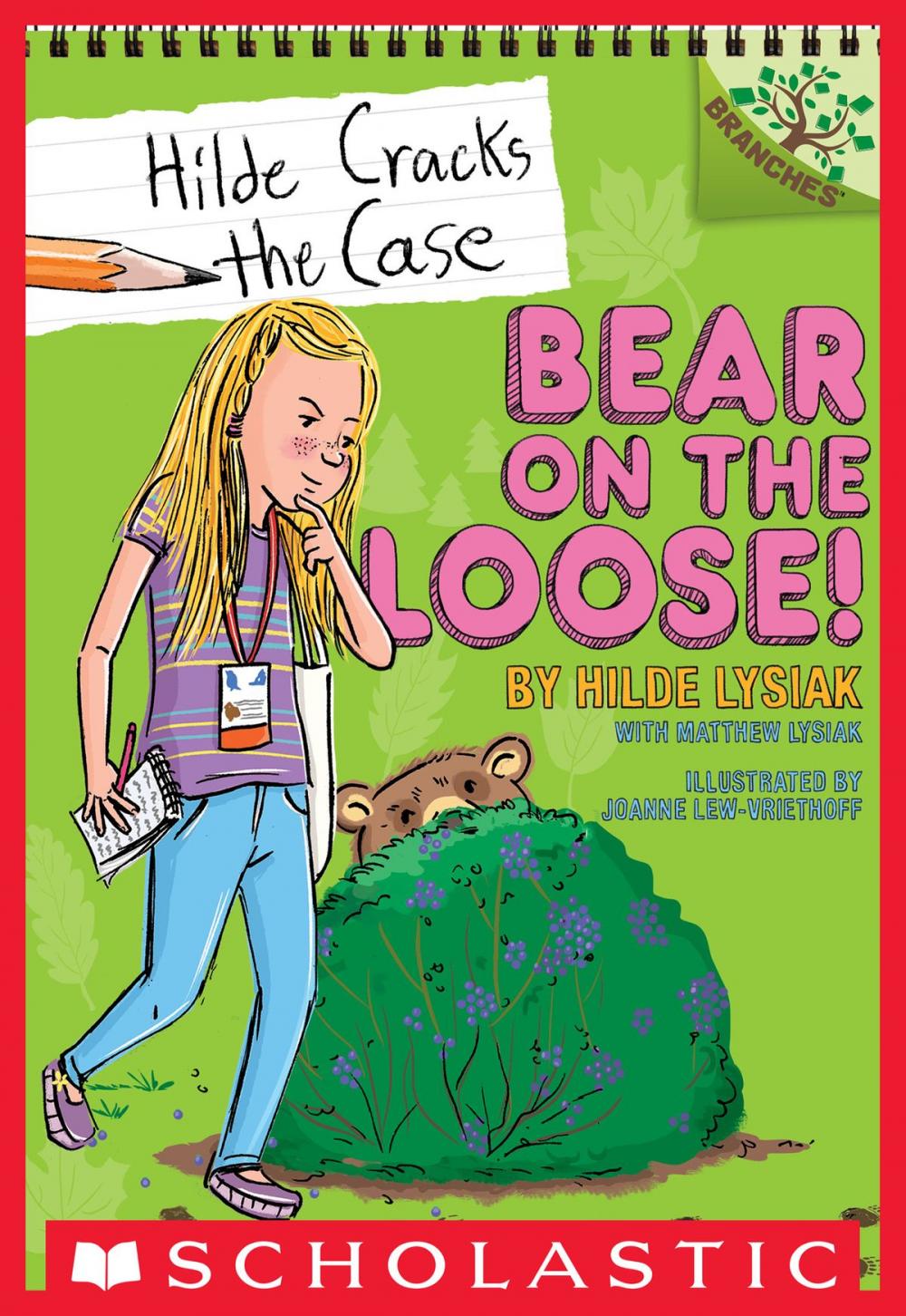 Big bigCover of Bear on the Loose!: A Branches Book (Hilde Cracks the Case #2)