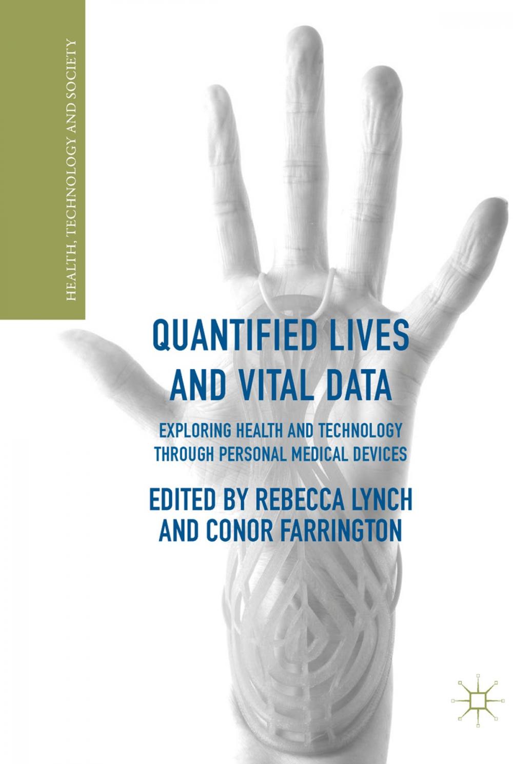 Big bigCover of Quantified Lives and Vital Data