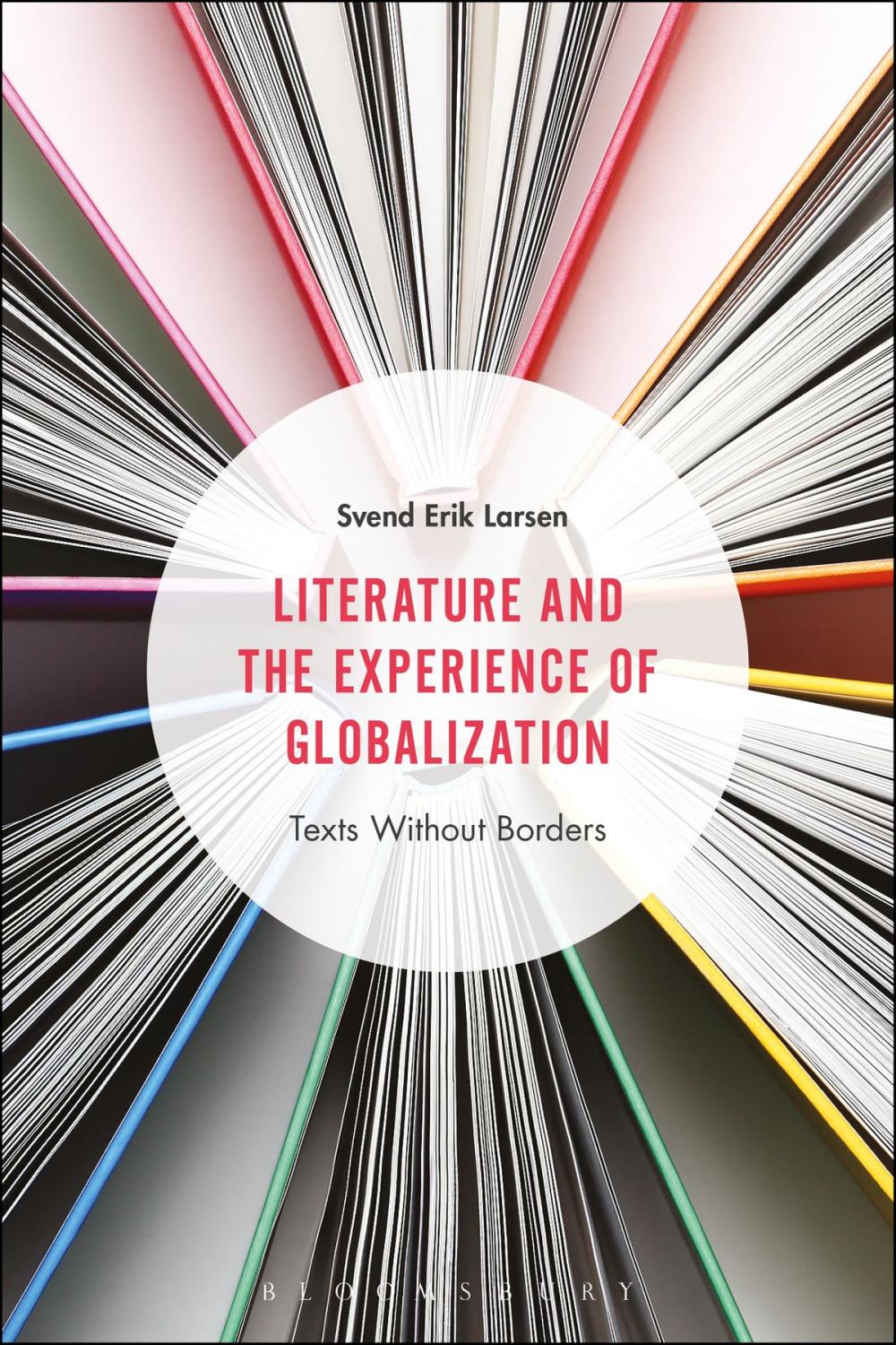 Big bigCover of Literature and the Experience of Globalization