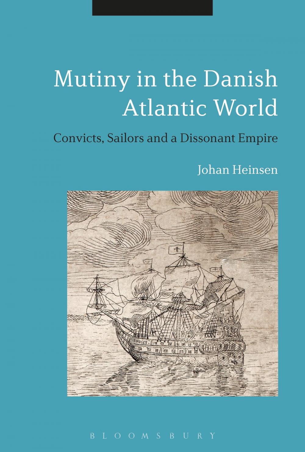 Big bigCover of Mutiny in the Danish Atlantic World