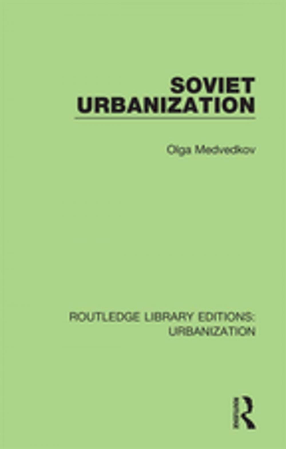 Big bigCover of Soviet Urbanization