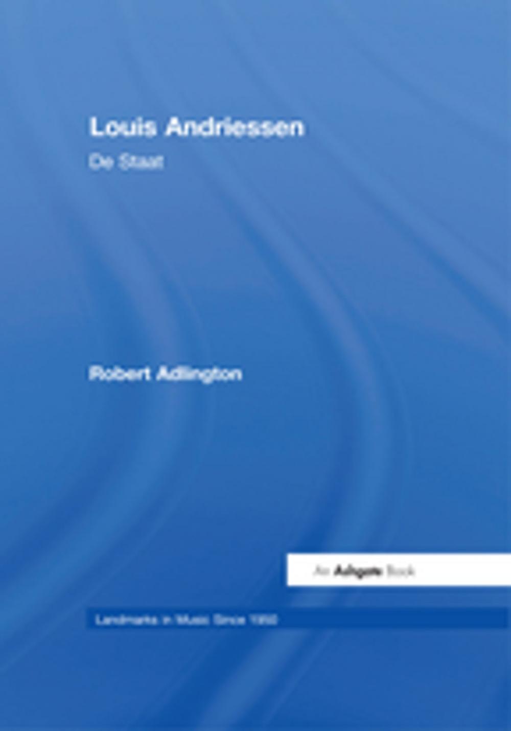 Big bigCover of Louis Andriessen: De Staat