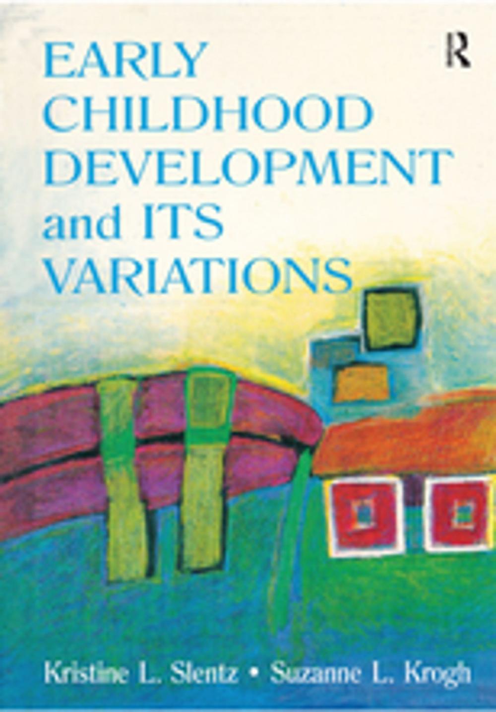 Big bigCover of Early Childhood Development and Its Variations