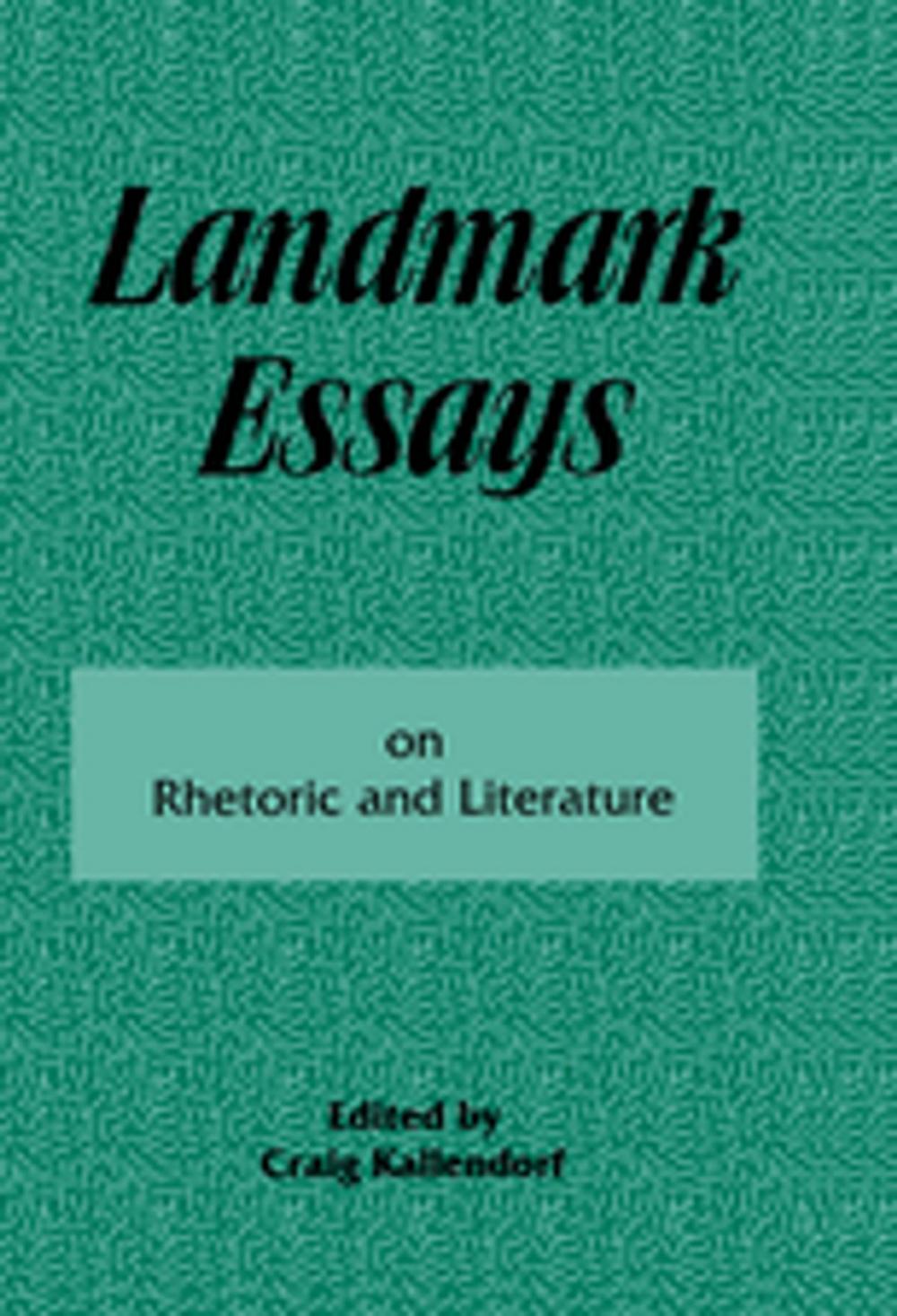 Big bigCover of Landmark Essays on Rhetoric and Literature