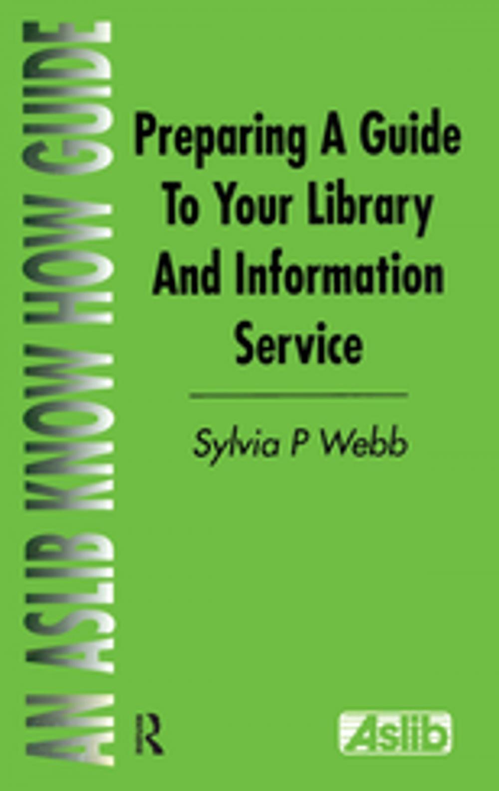 Big bigCover of Preparing a Guide to your Library and Information Service