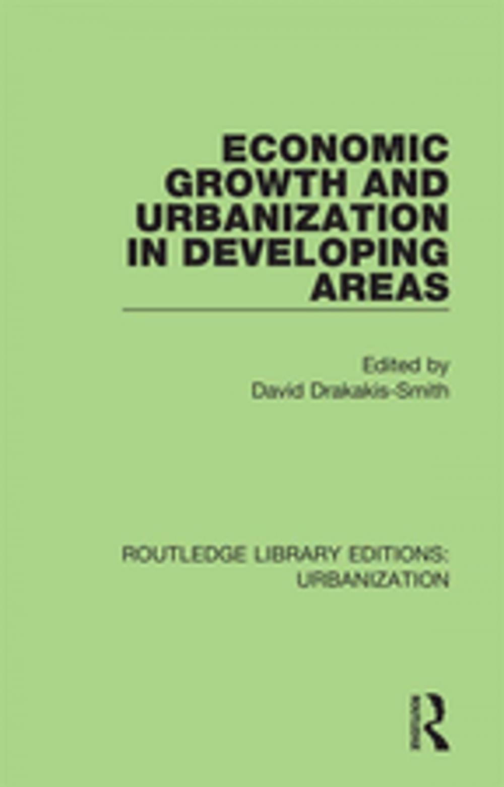 Big bigCover of Economic Growth and Urbanization in Developing Areas