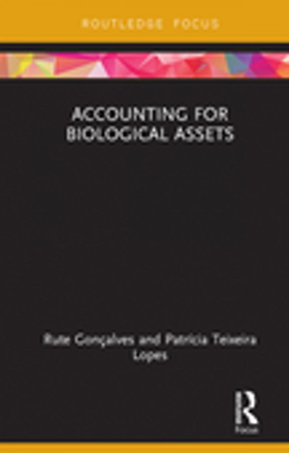 Big bigCover of Accounting for Biological Assets