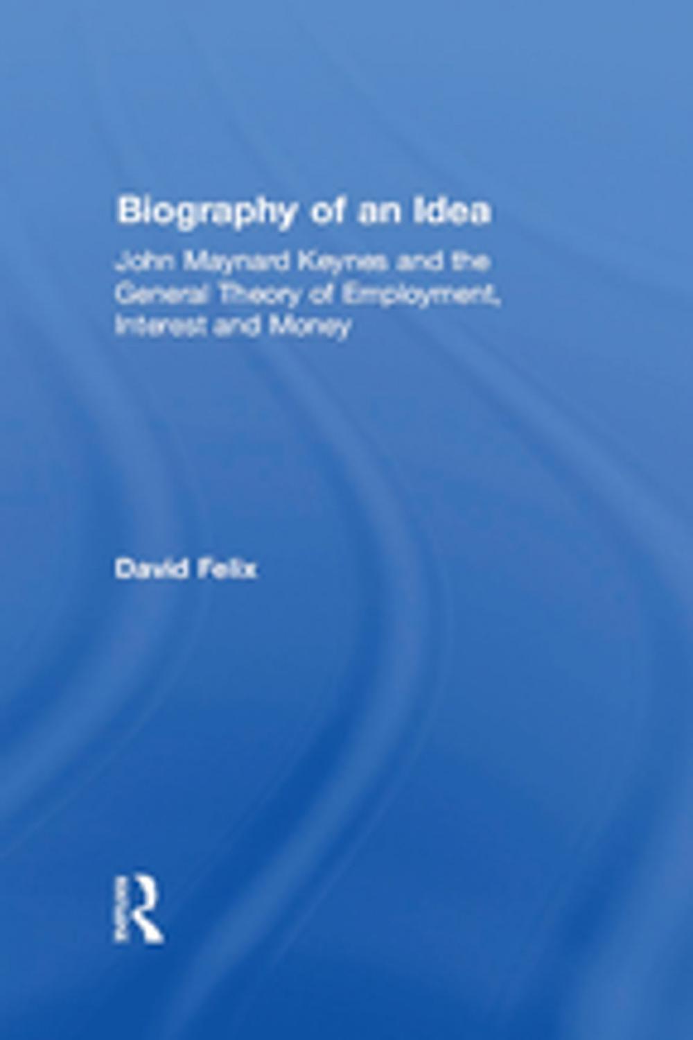 Big bigCover of Biography of an Idea