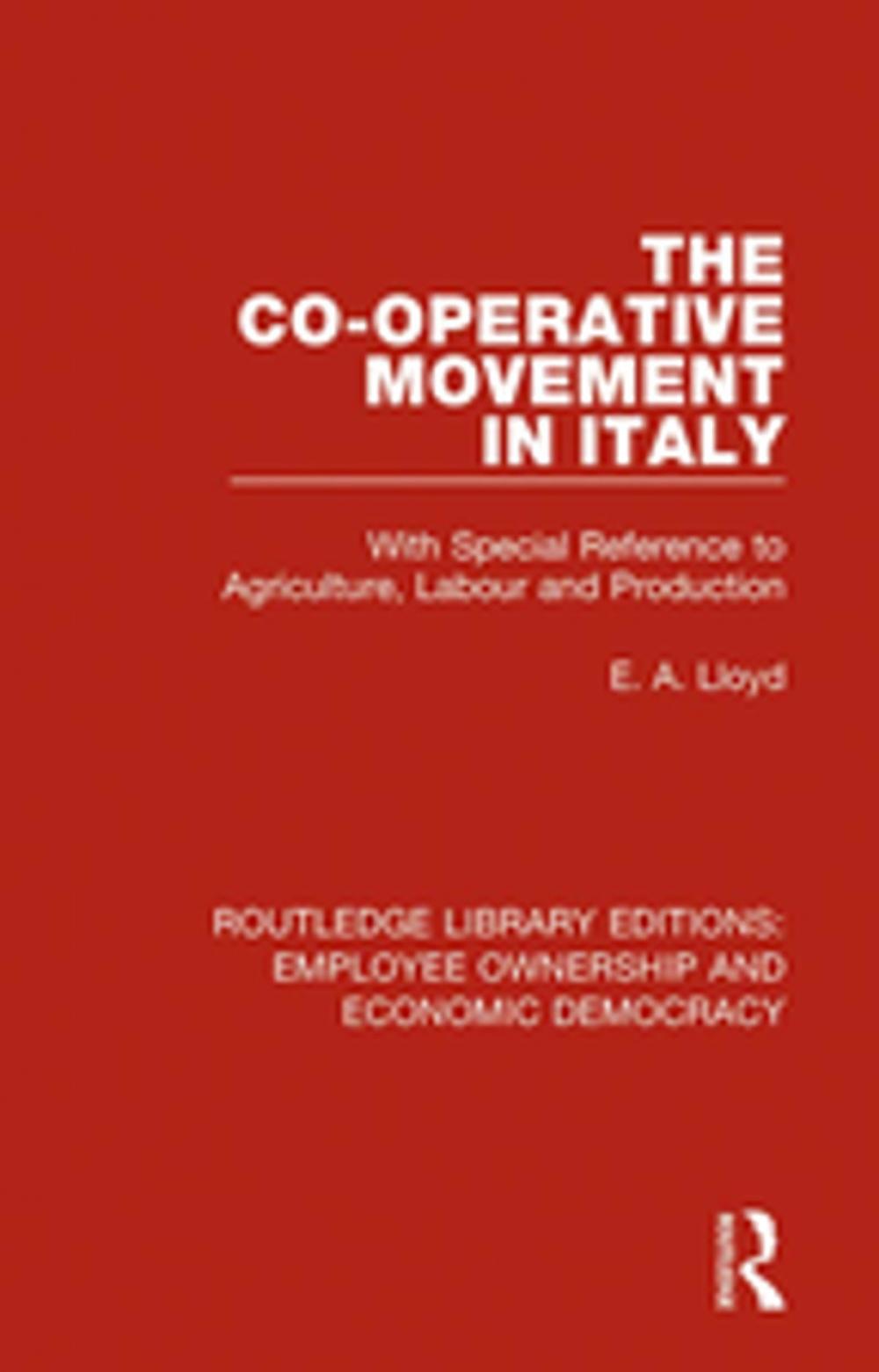 Big bigCover of The Co-operative Movement in Italy