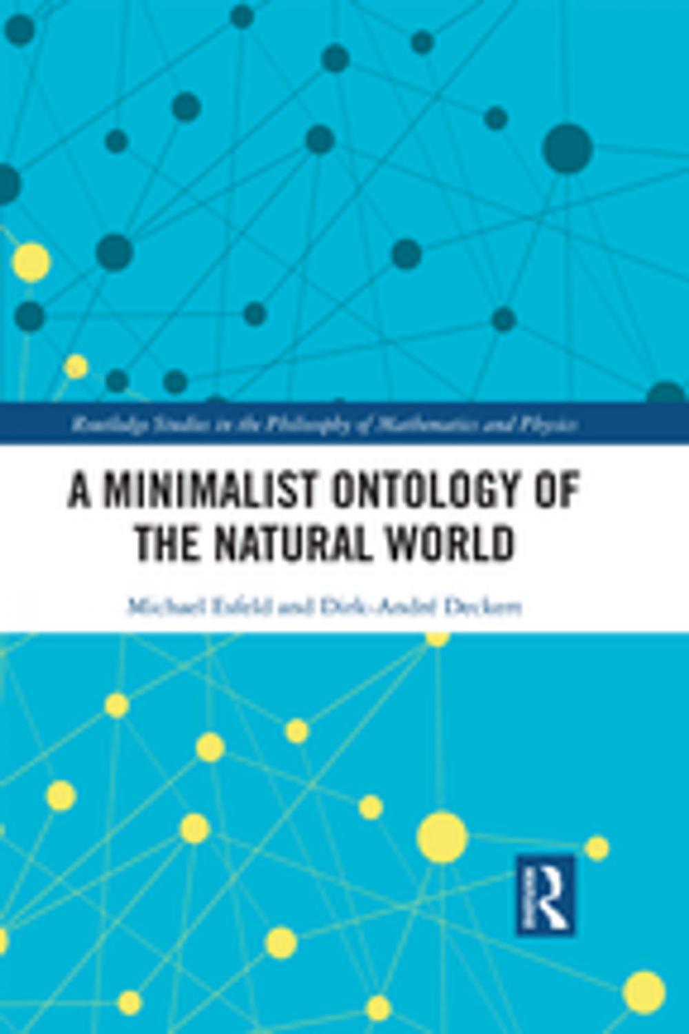 Big bigCover of A Minimalist Ontology of the Natural World