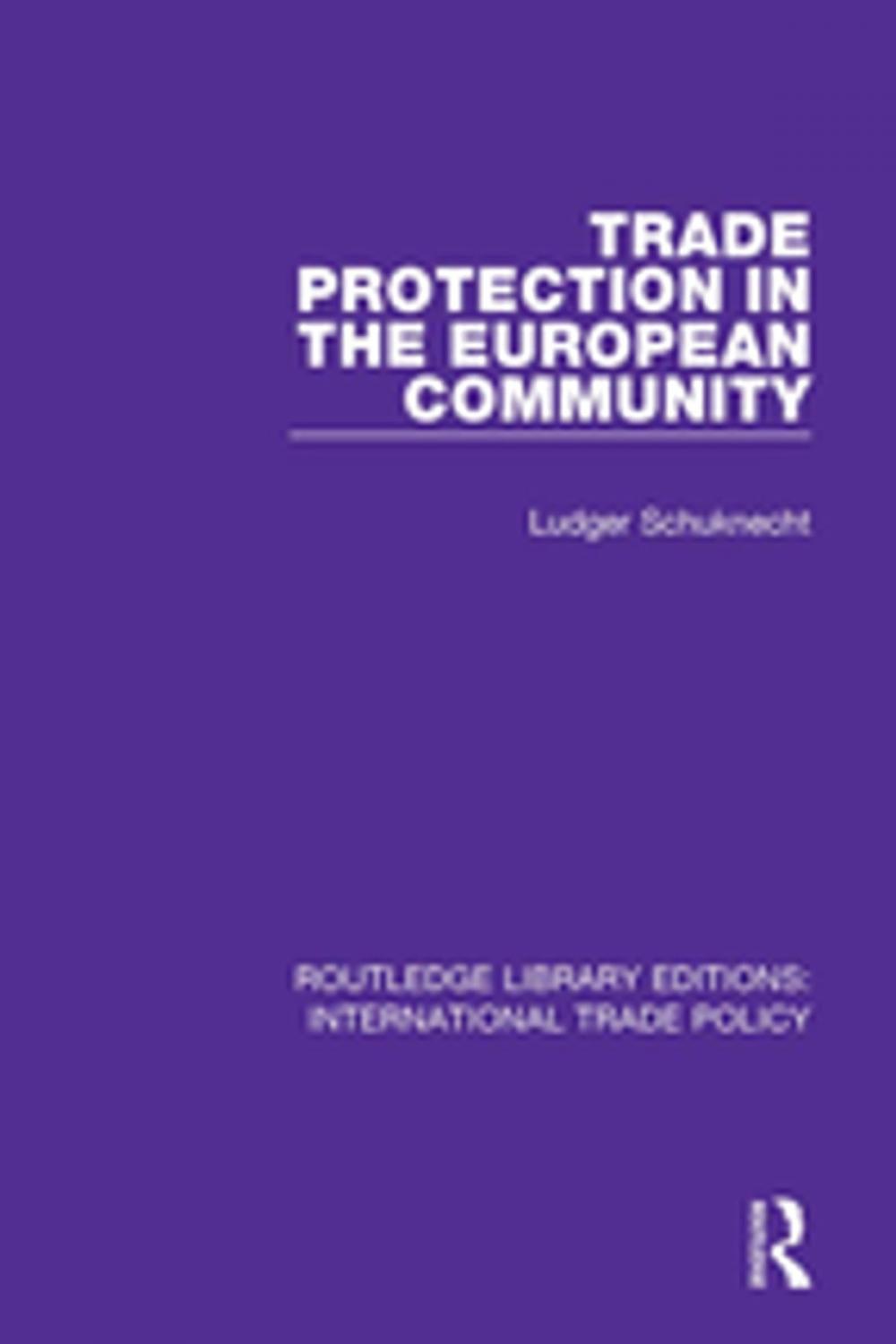 Big bigCover of Trade Protection in the European Community