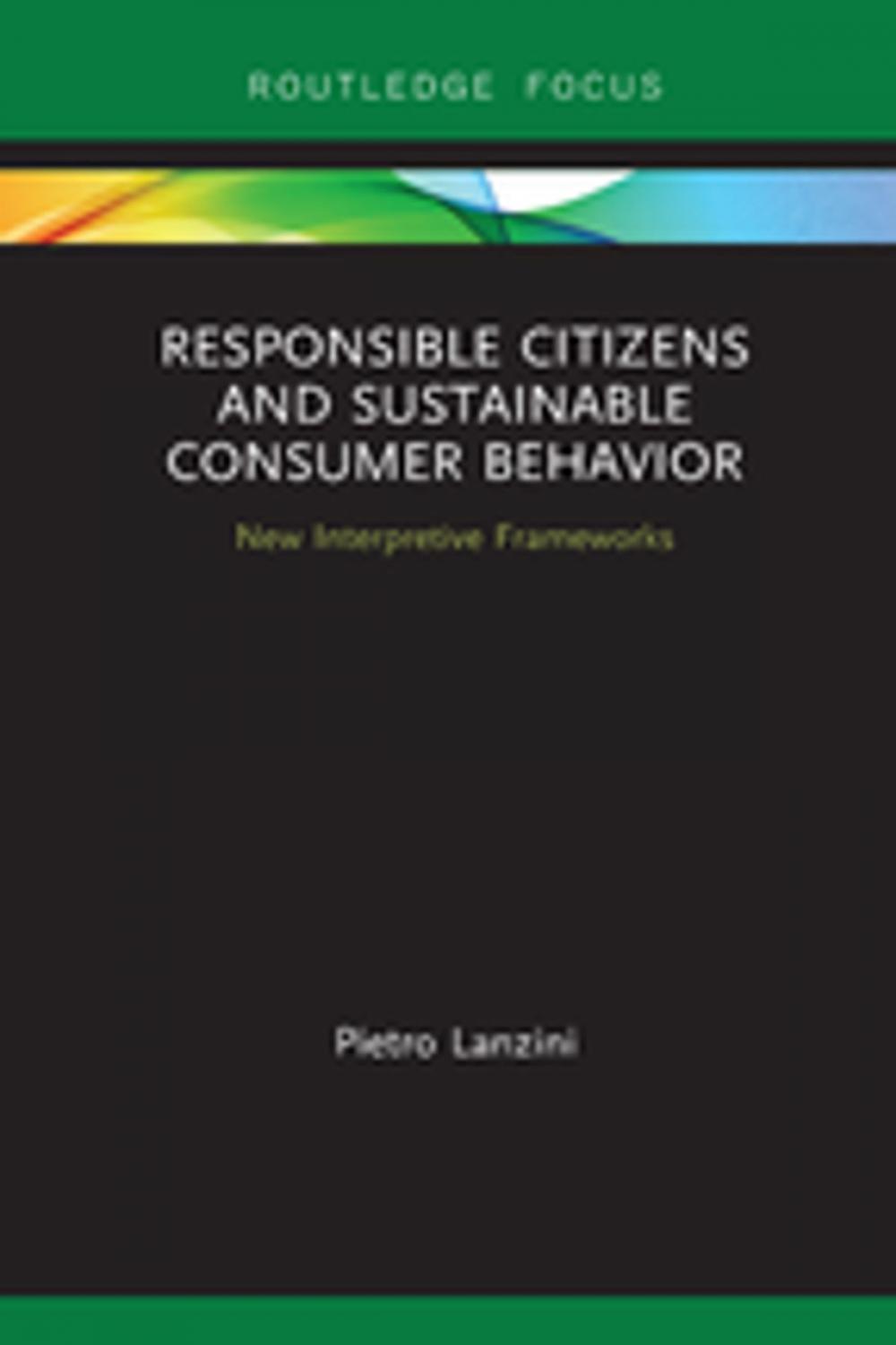 Big bigCover of Responsible Citizens and Sustainable Consumer Behavior