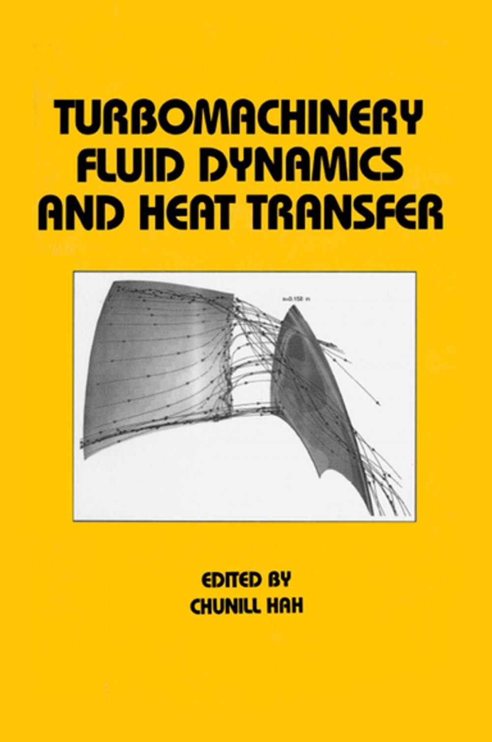 Big bigCover of Turbomachinery Fluid Dynamics and Heat Transfer