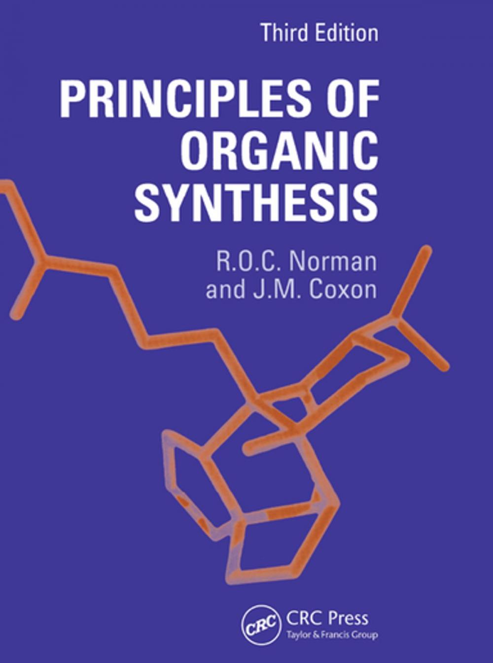 Big bigCover of Principles of Organic Synthesis