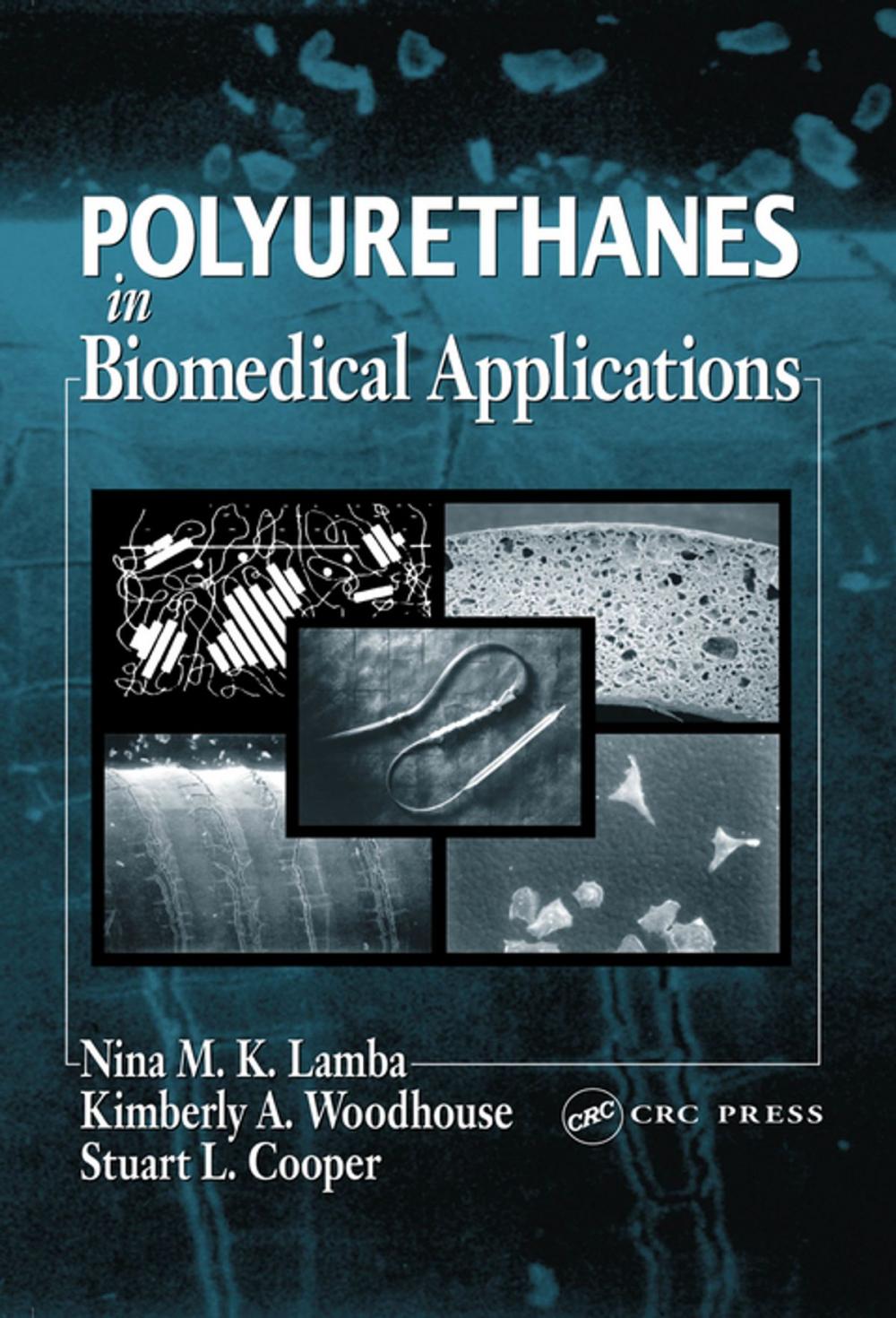 Big bigCover of Polyurethanes in Biomedical Applications