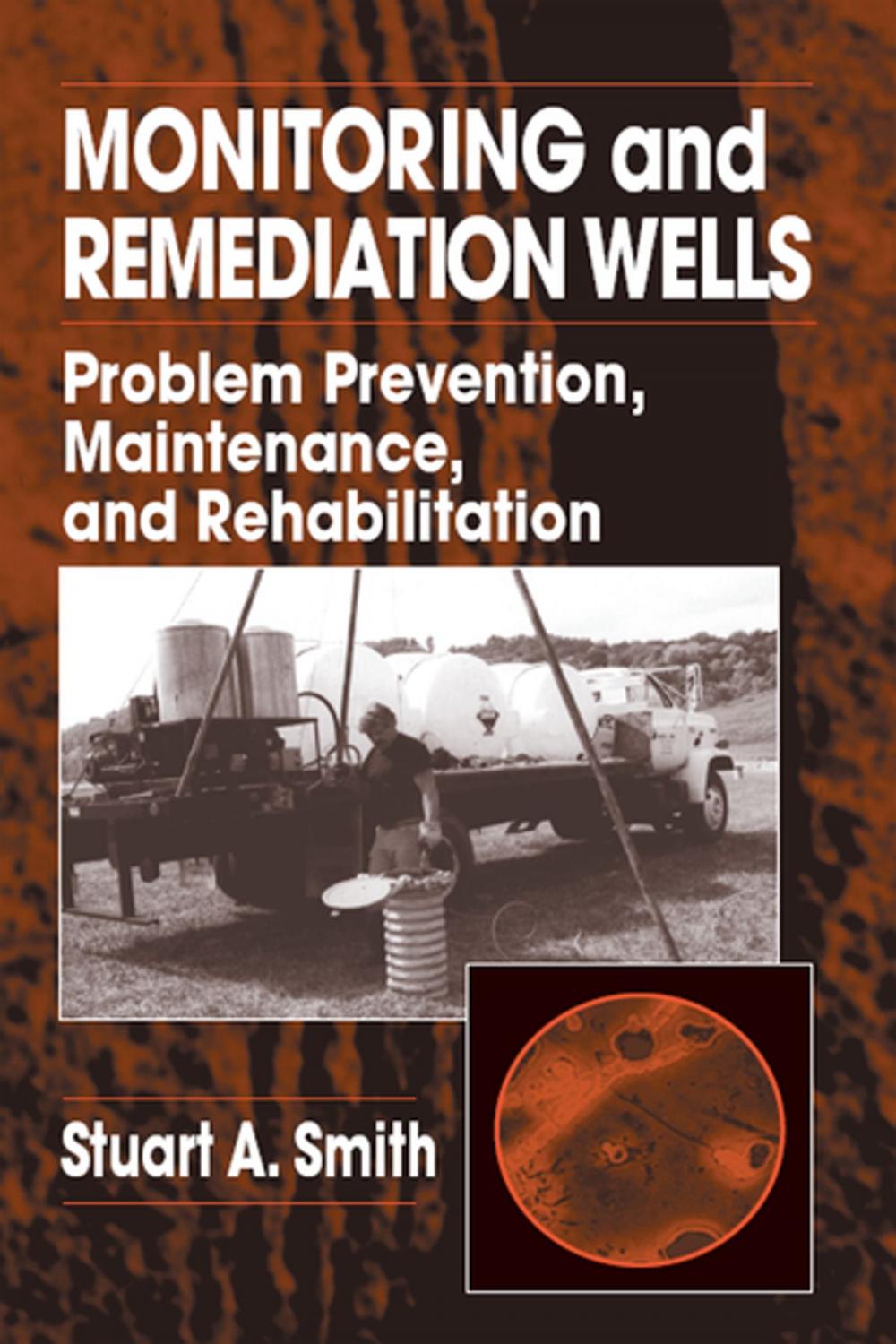 Big bigCover of Monitoring and Remediation Wells