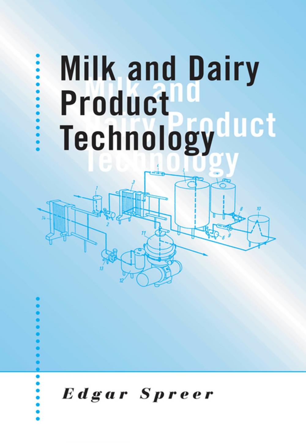 Big bigCover of Milk and Dairy Product Technology